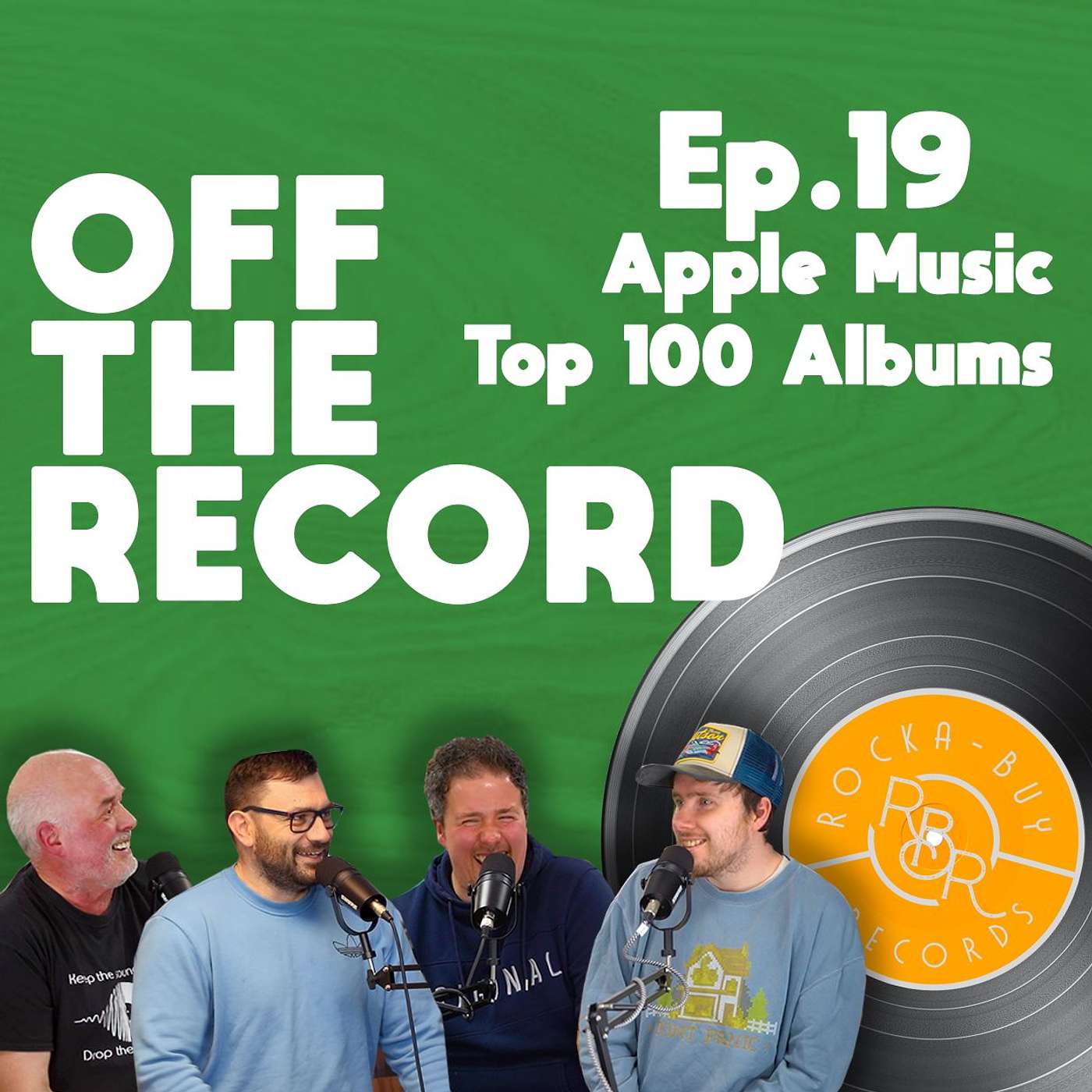 Off The Record with Rocka-Buy Records - Episode 19 - Apples Top 100 Albums Ever