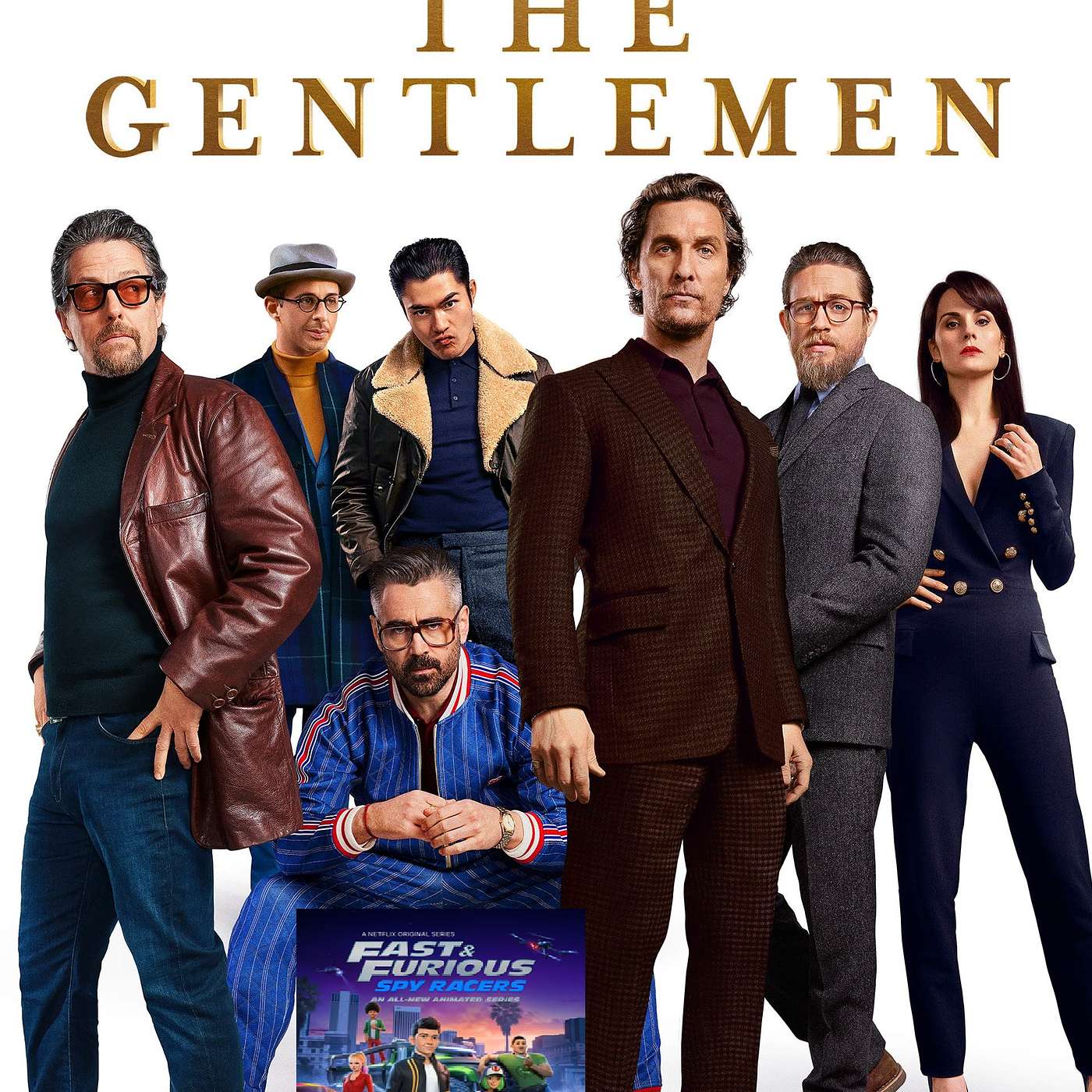 The Gentlemen & Fast and the Furious - Spy Racers