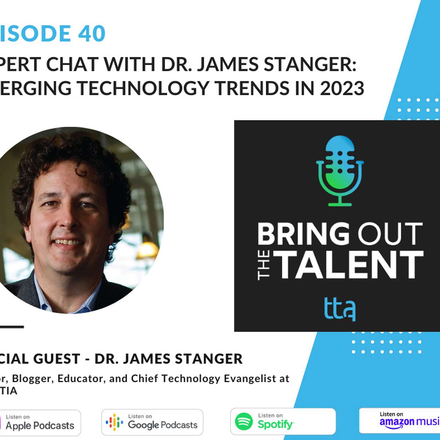 Expert Chat with Dr. James Stanger: Emerging Technology Trends in 2023