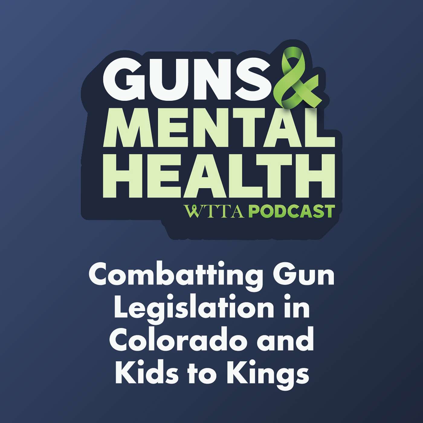 Ep 105: Combatting Gun Legislation in Colorado and Kids to Kings