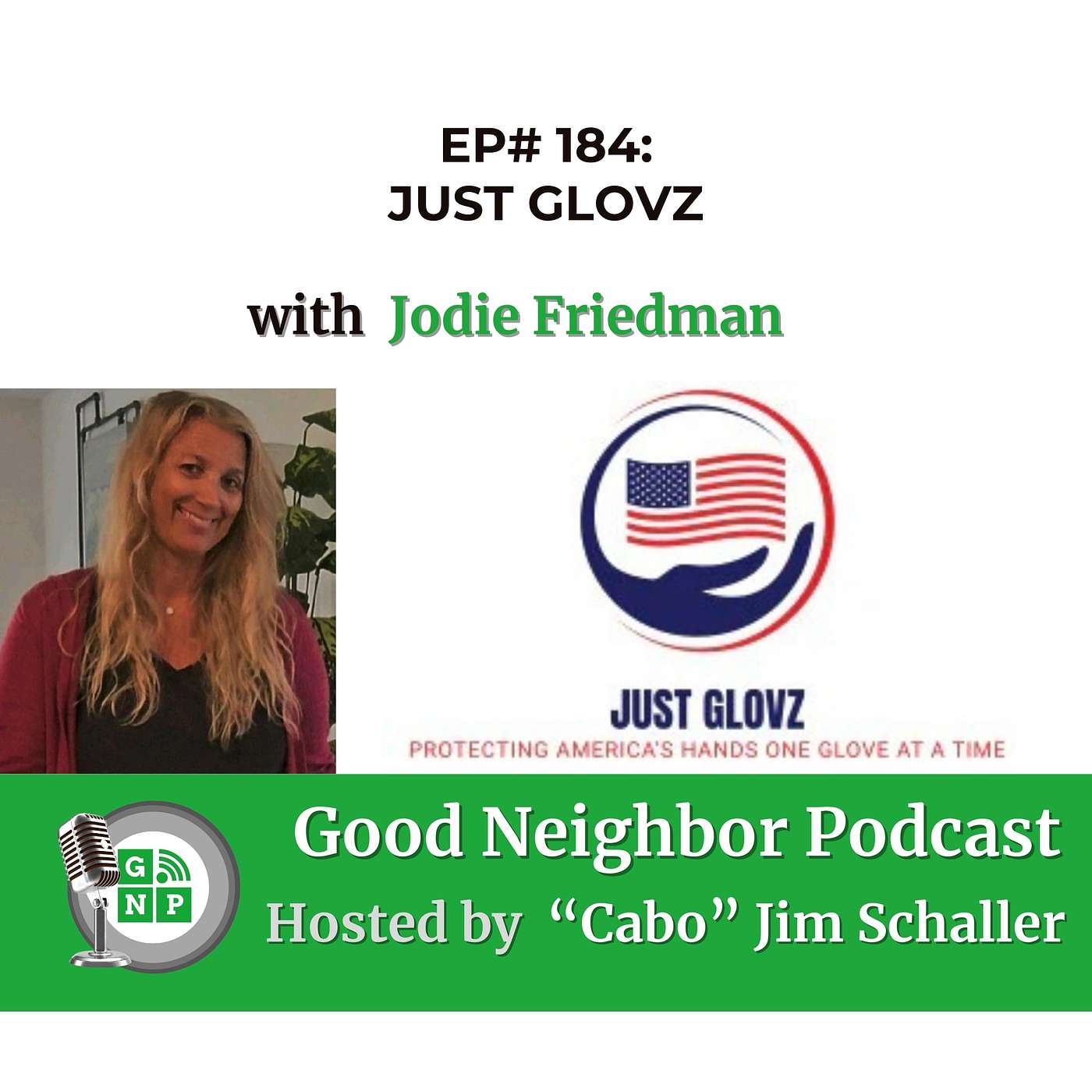 EP# 184 -Jodie Friedman’s Glove Revolution: Innovation and Integrity