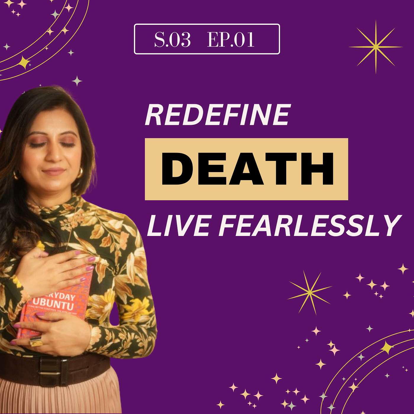 S.03 - Ep.01 : Kya Mrityu Humara End Hai? The 7 Fears Of Dying