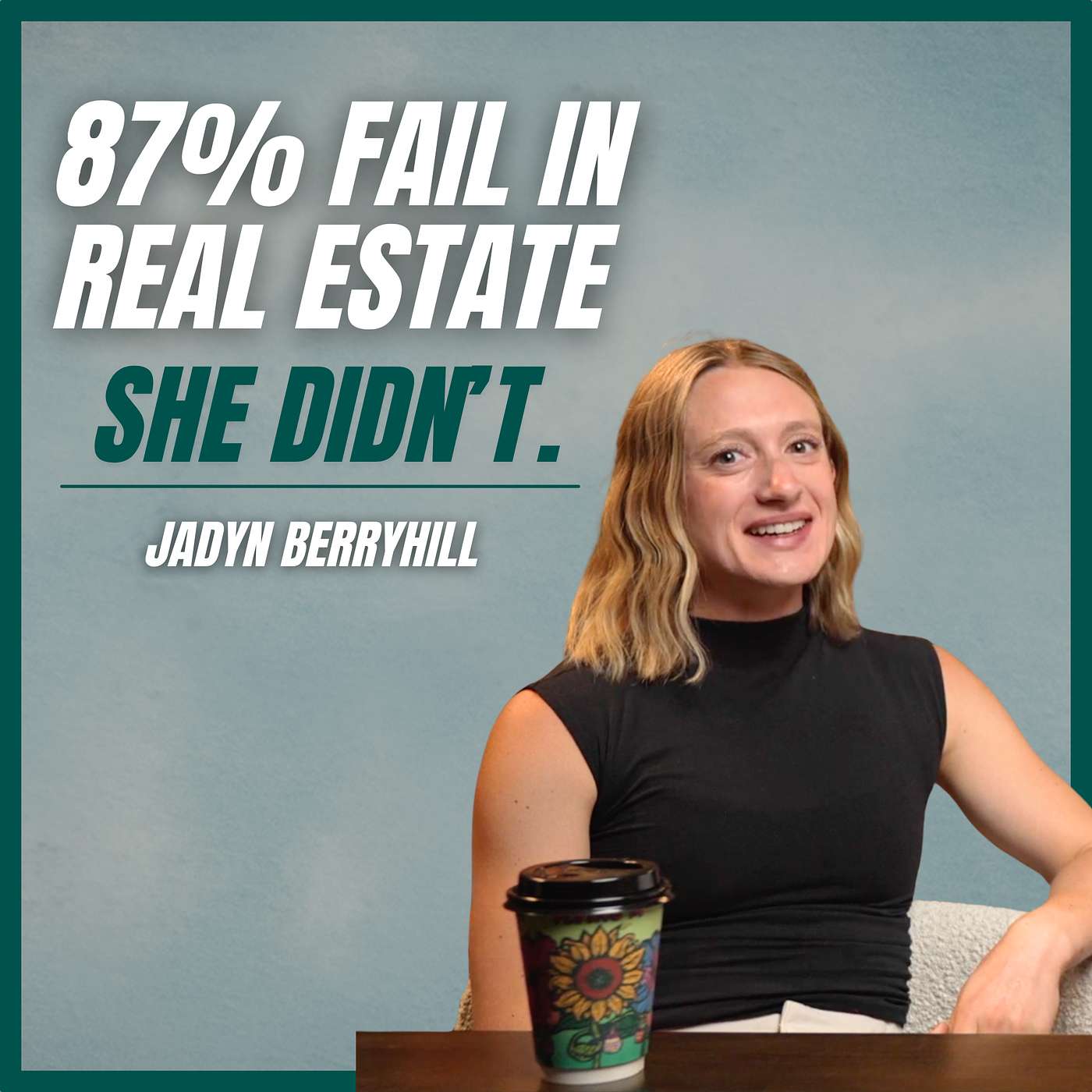 #001 - Jadyn Berryhill episode artwork