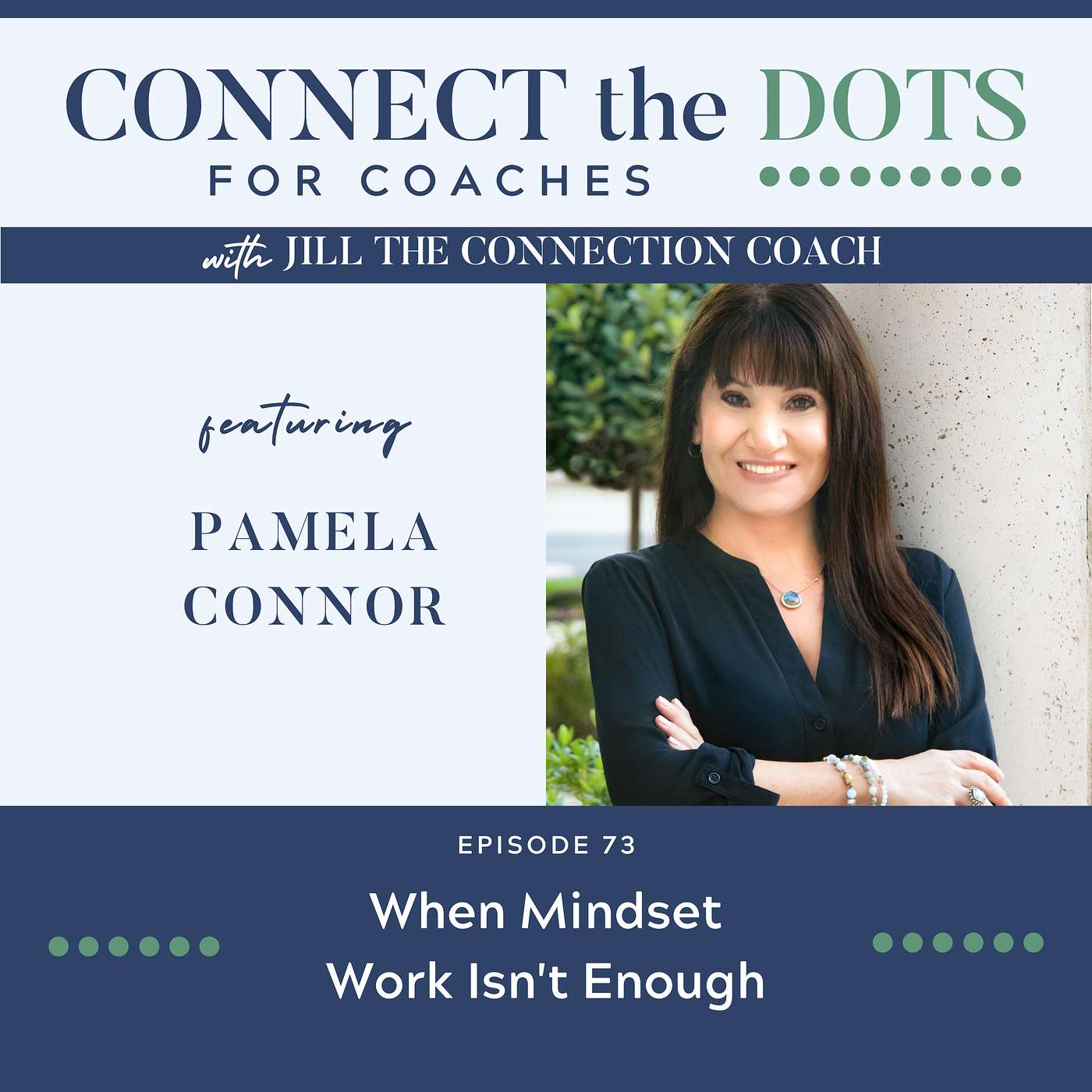 When Mindset Work Isn't Enough  S3: Ep 73 | Life Money Connection with Jill Wright; Loving Your Perfect Path