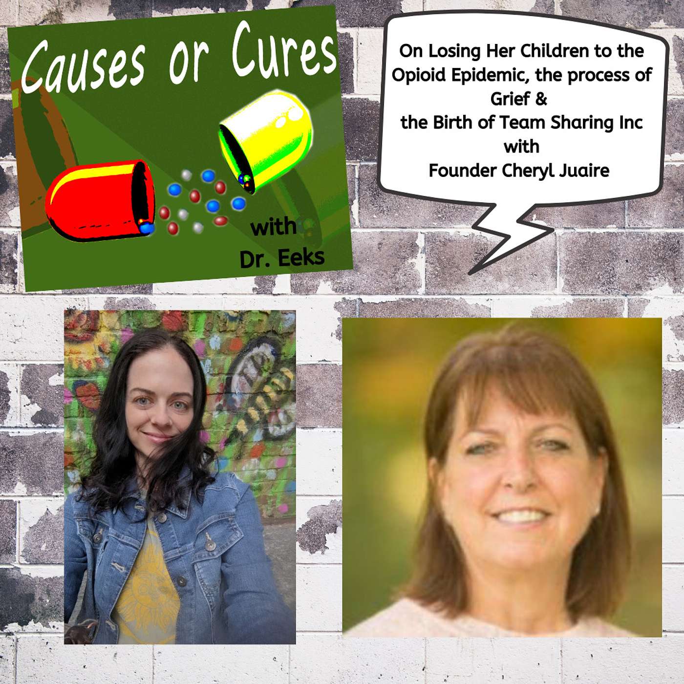 On Losing her Sons to the Opioid Epidemic and Navigating Grief, with Cheryl Juaire