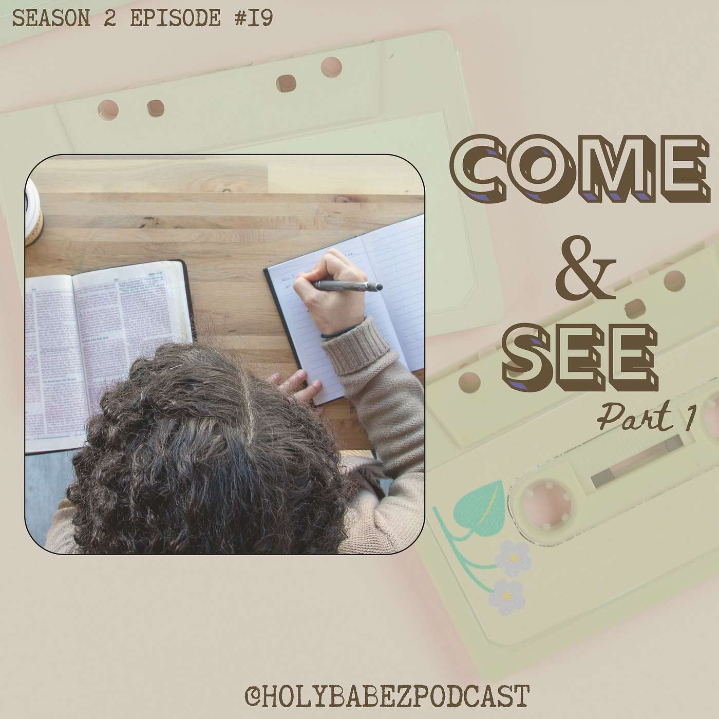Come & See Part 1 episode artwork