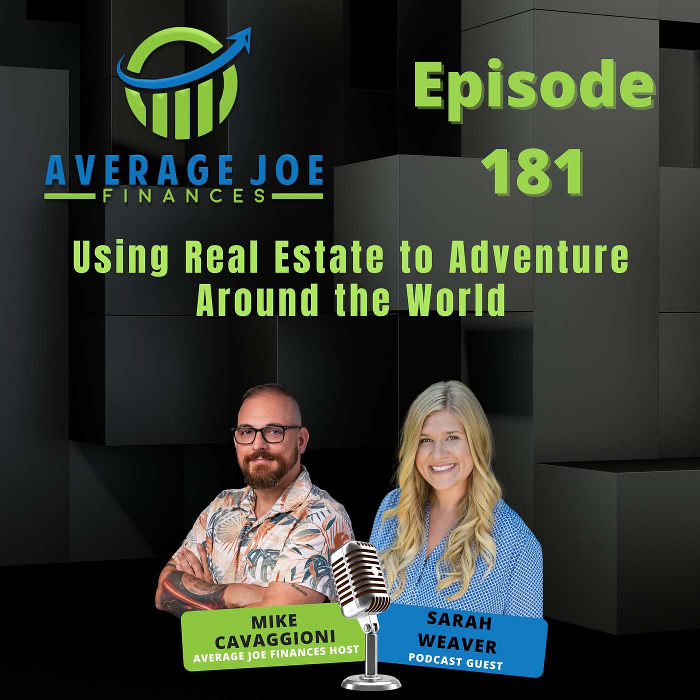 181. Using Real Estate to Adventure Around the World with Sarah Weaver