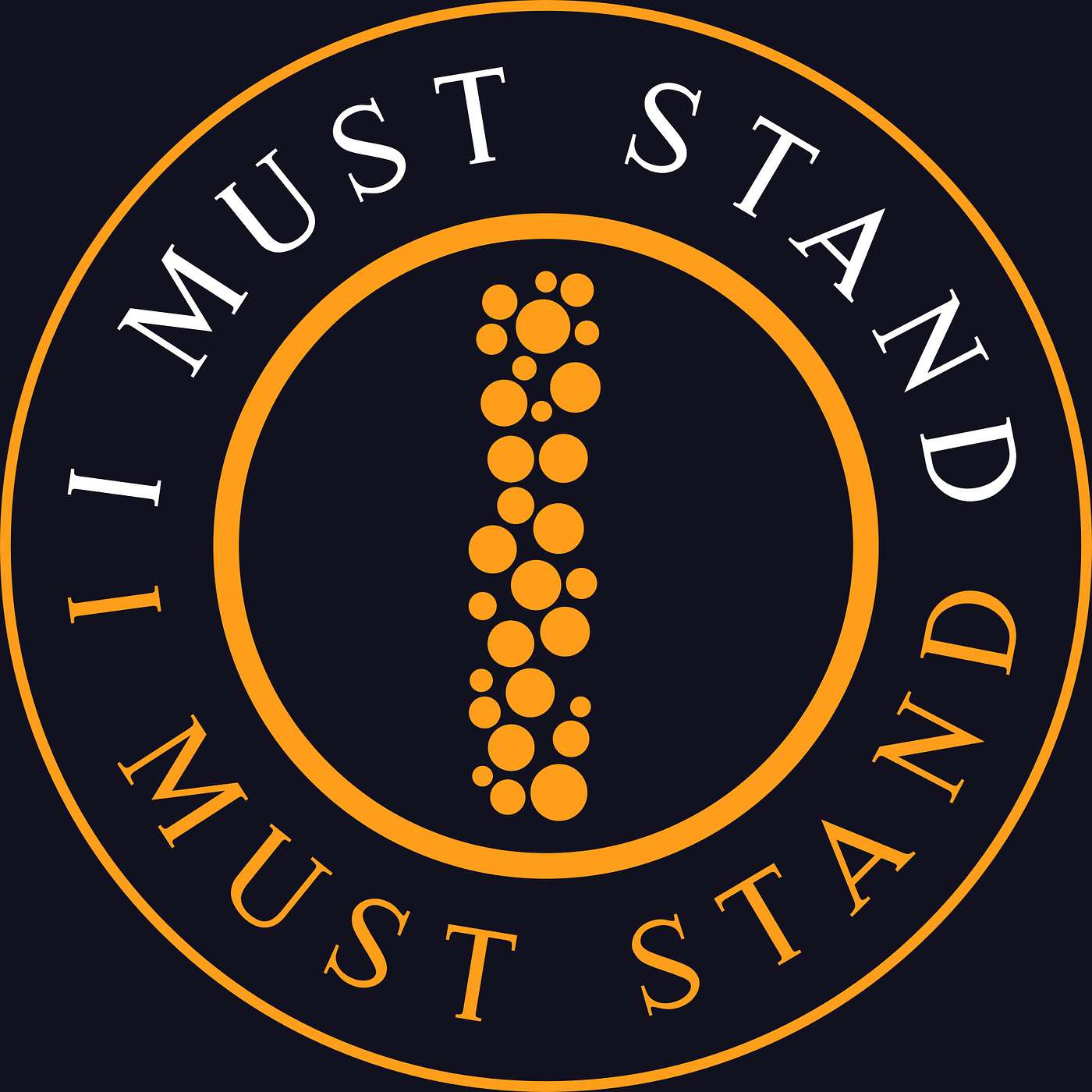 I Must Stand