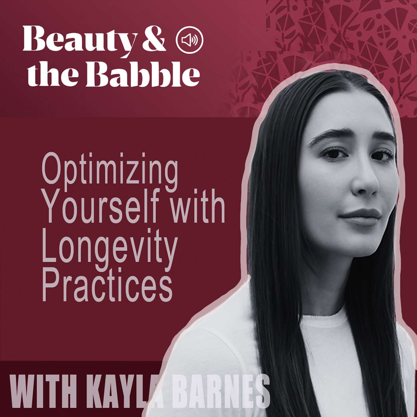 Optimizing Yourself with Longevity Practices with Kayla Barnes