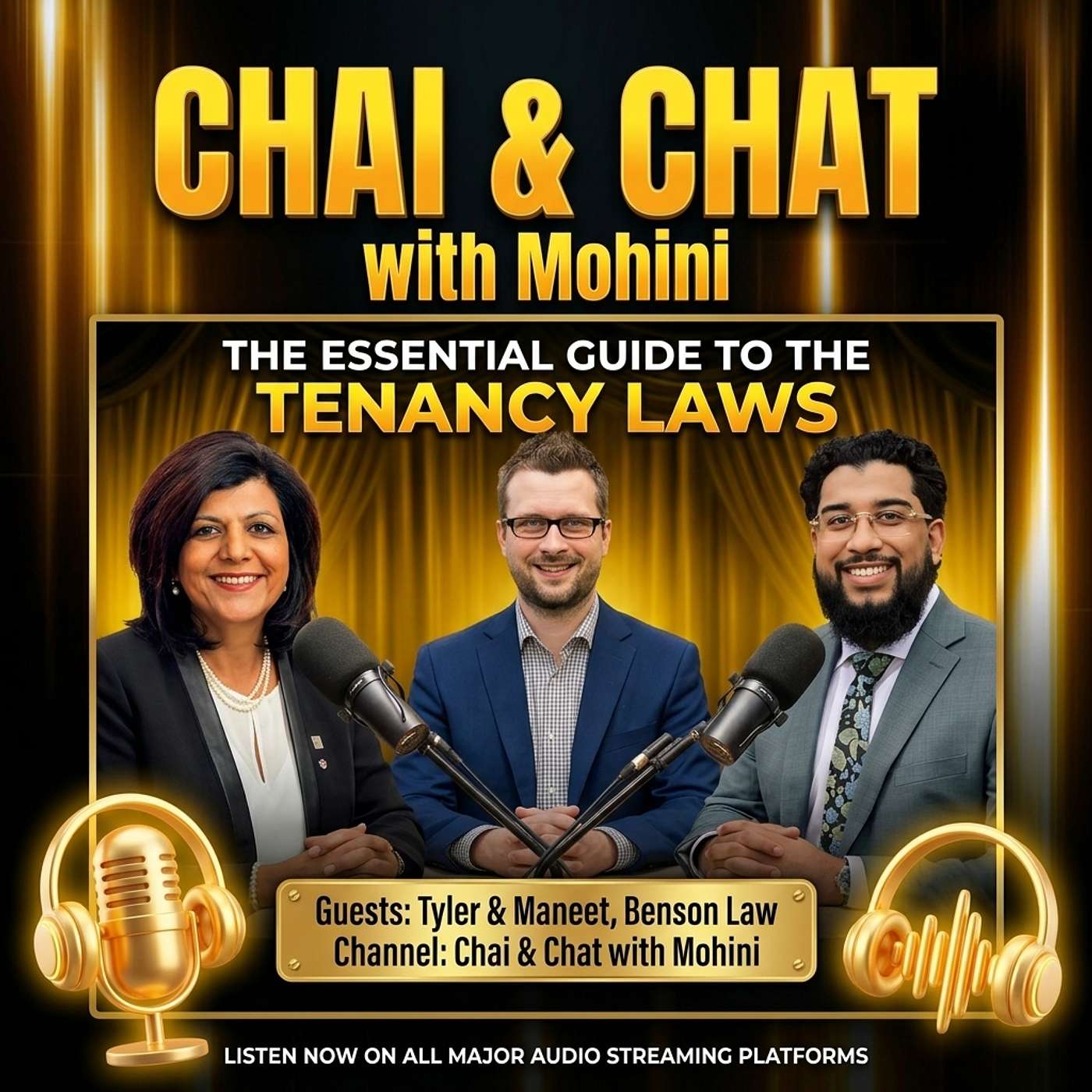 Chai & Chat with Mohini | Know Your Rights | Maneet & Tyler from Benson Law episode artwork