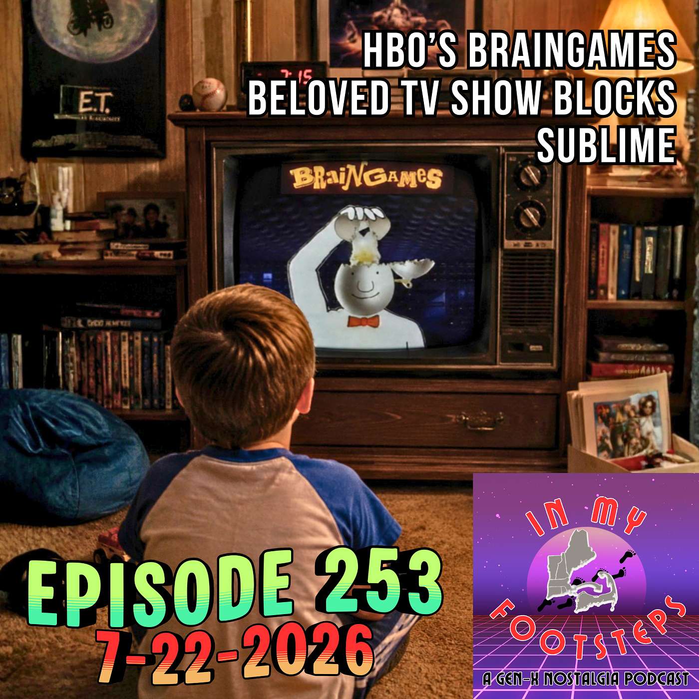 Episode 253: HBO's BrainGames, Sublime's Breakthrough, Beloved TV Programming Blocks(7-22-2026) episode artwork