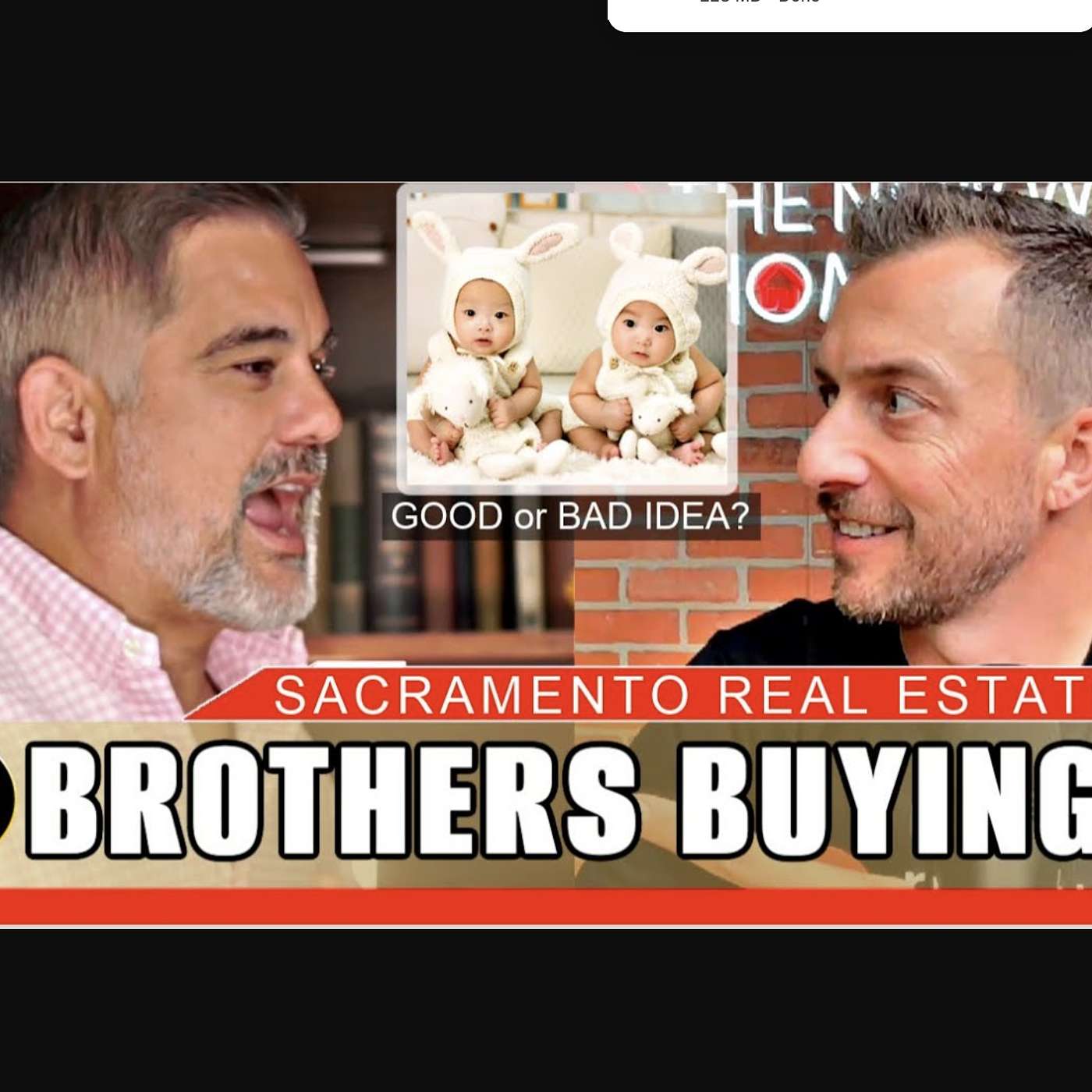 BAD IDEA? Brothers Buying a House with Dad's Help!  Sacramento Real Estate episode artwork