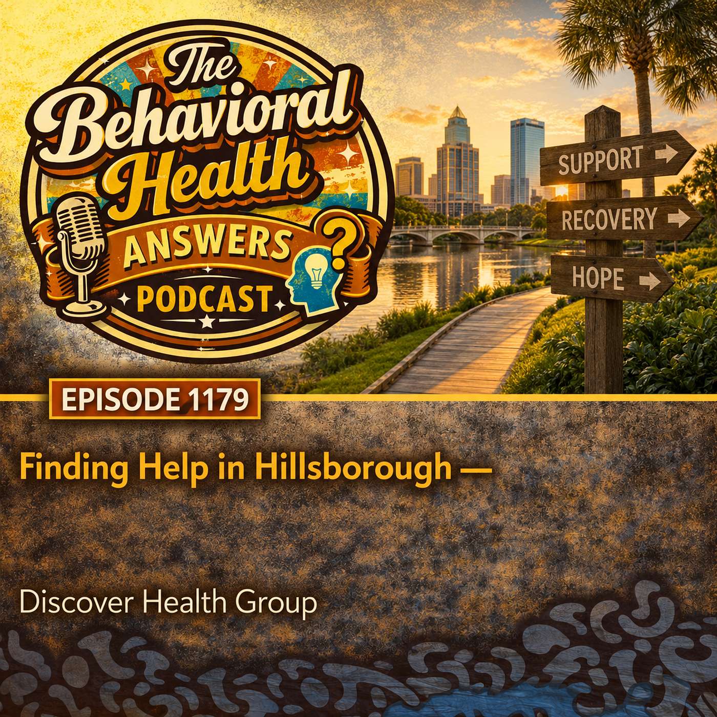 Episode 1179: Finding Help in Hillsborough | Discover Health Group episode artwork