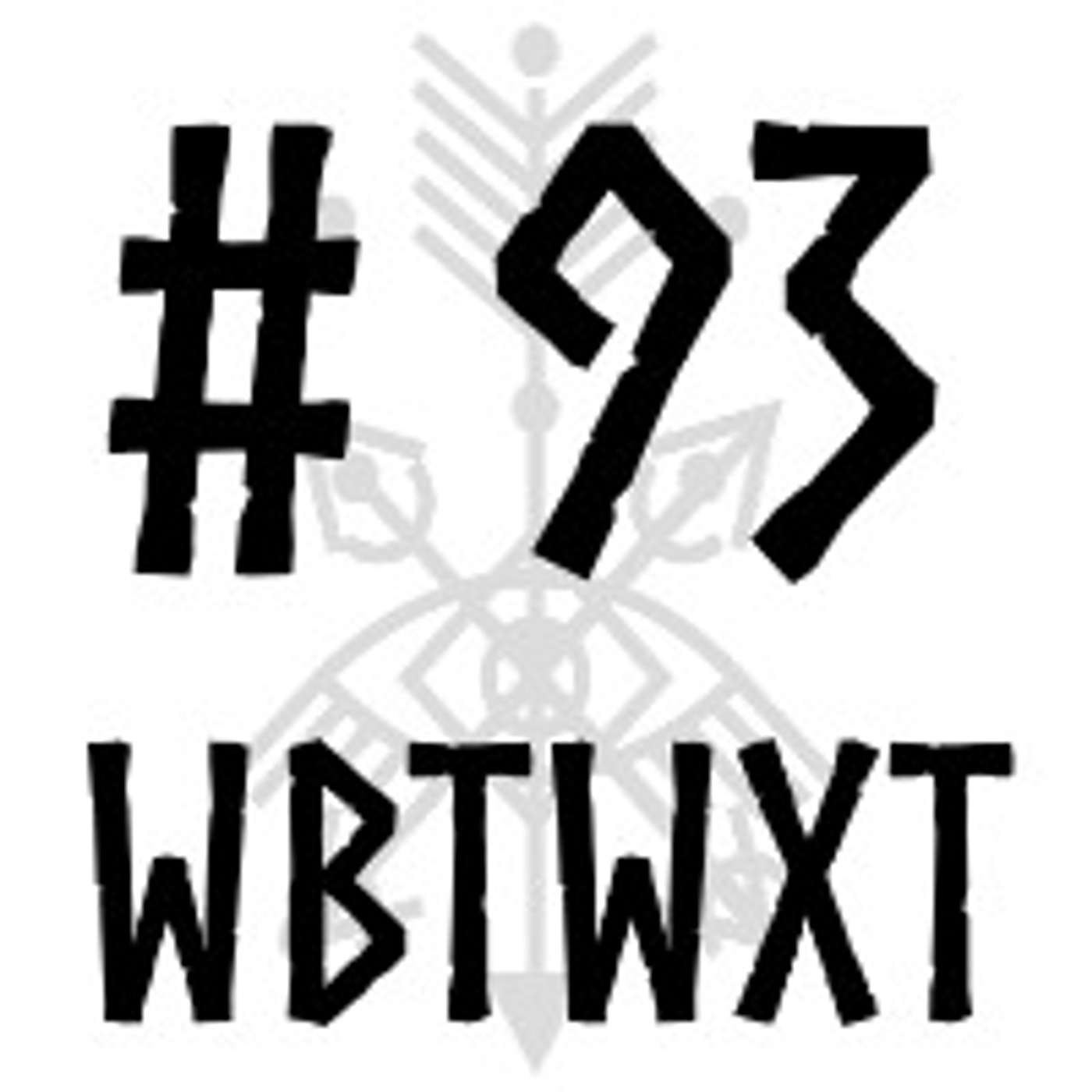 WBTWXT EP #93 - Retelling old tales & the decline of social spaces episode artwork