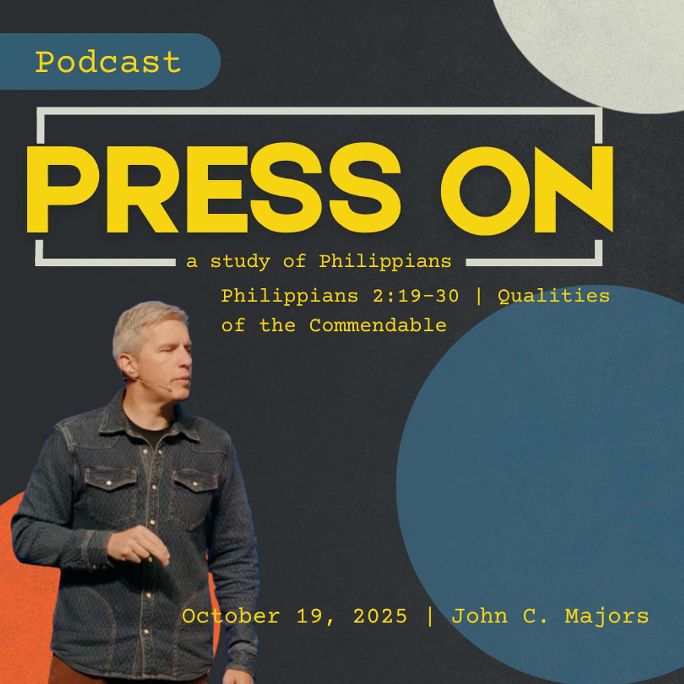 Philippians 2:19-30 | Qualities of the Commendable