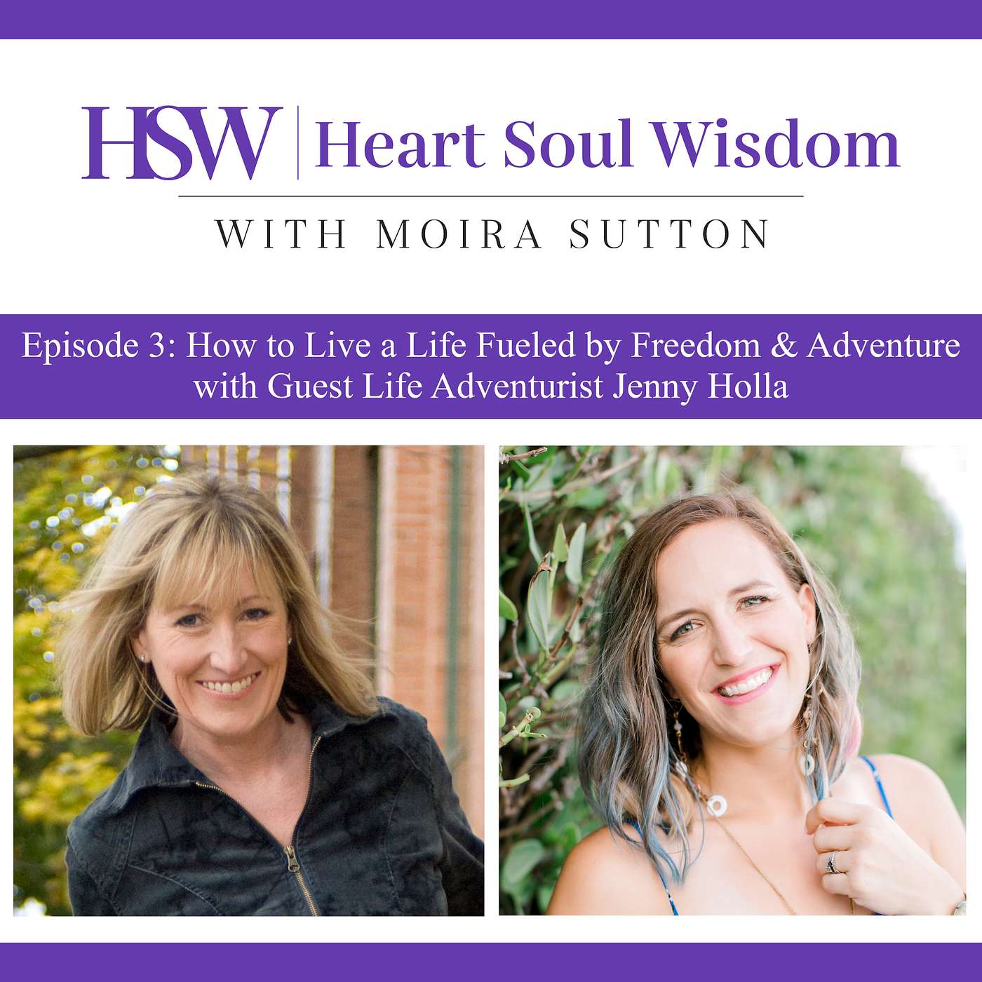 How to Live a Life Fueled by Freedom & Adventure