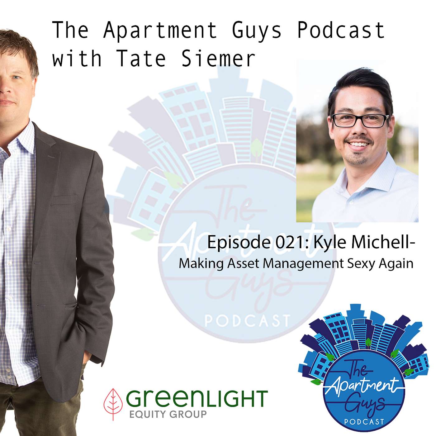 Episode 021: Kyle Mitchell-Broker Relations, Market Analysis, Asset Management and Tracking KPI's