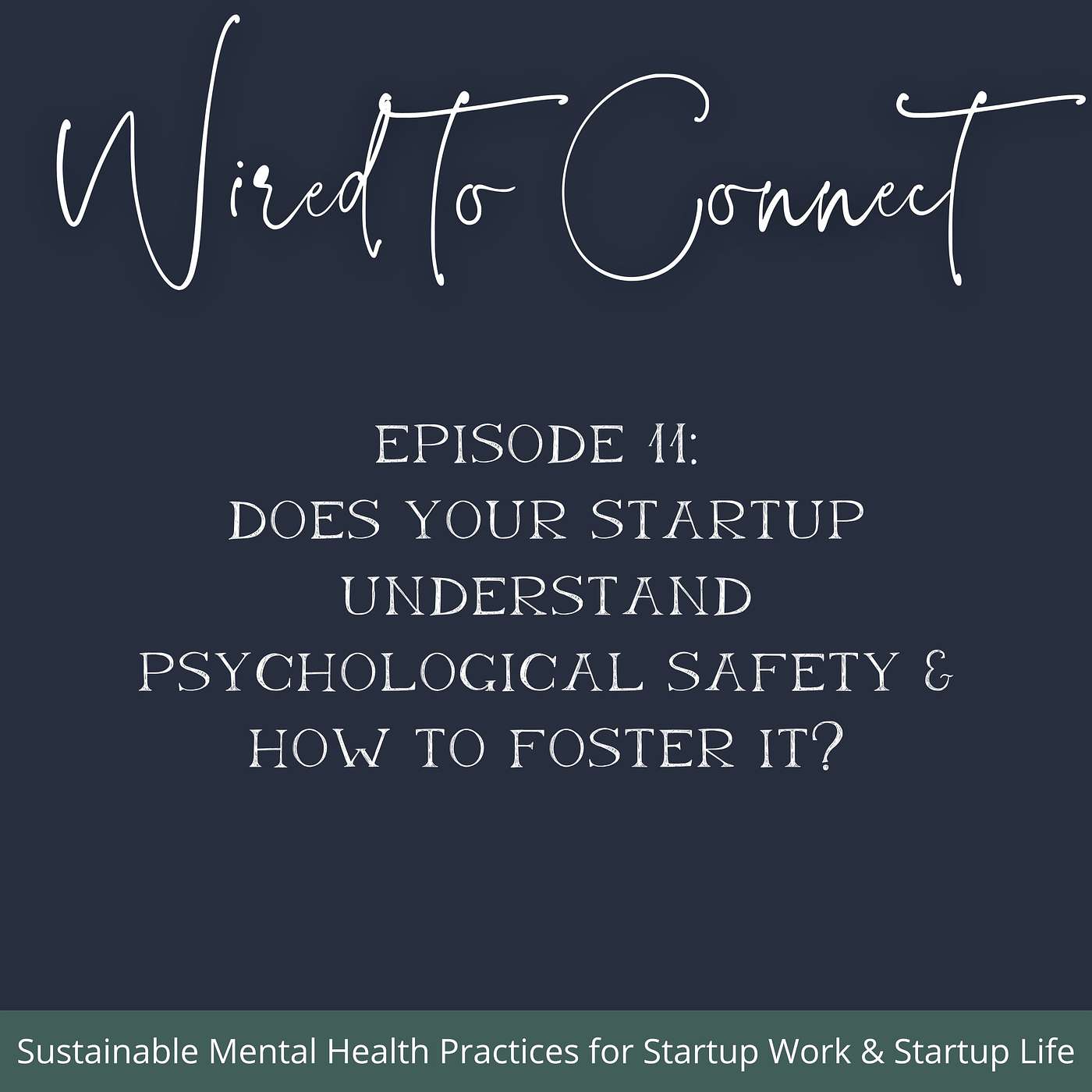 Does Your Startup Understand Psychological Safety & How to Foster it?