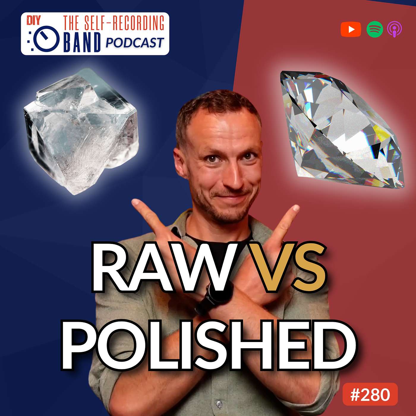 280: Raw vs Polished Recordings (Stop Missing The Point - Here’s What Actually Matters)