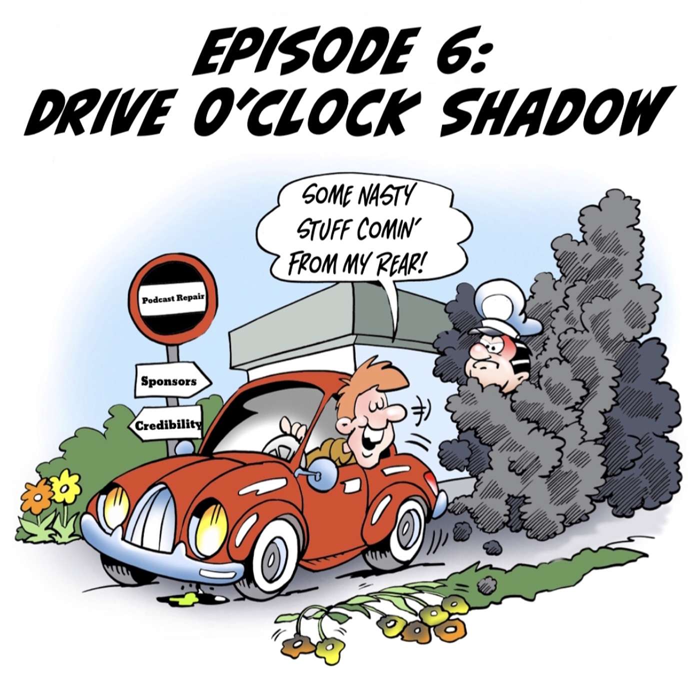 cover of episode Drive O’Clock Shadow