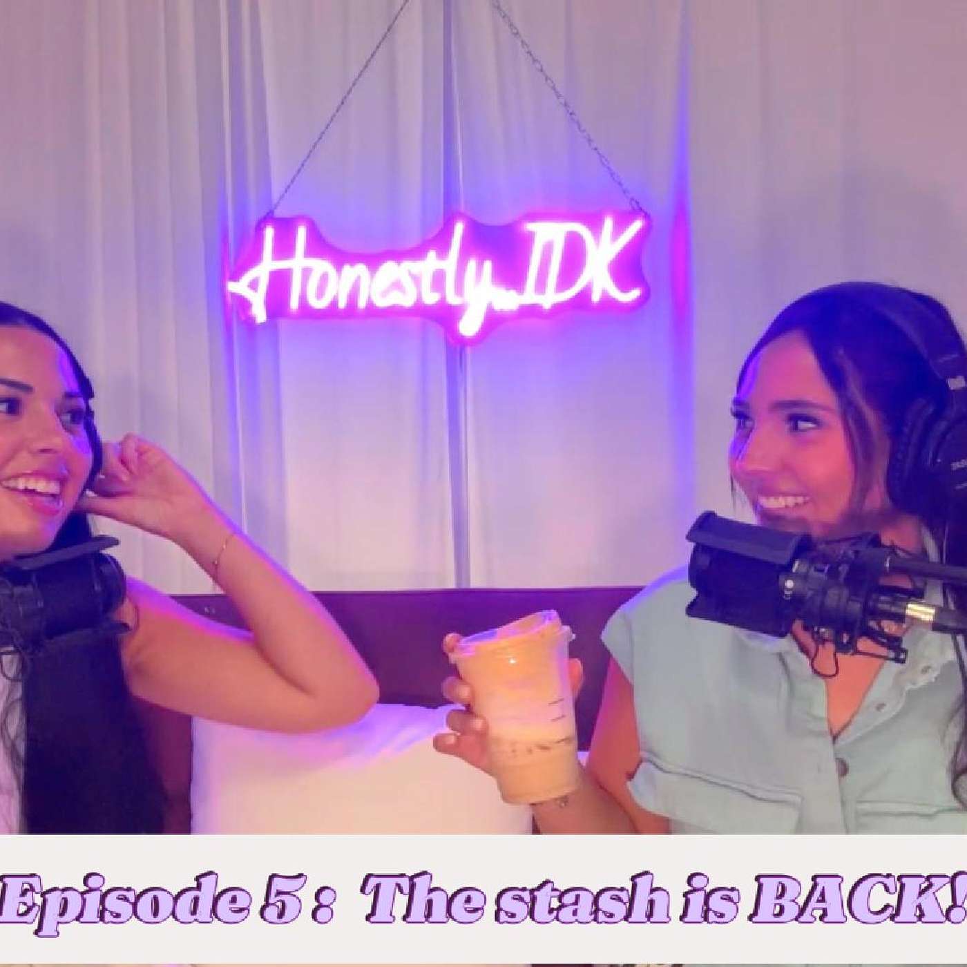 Honestly…IDK Podcast