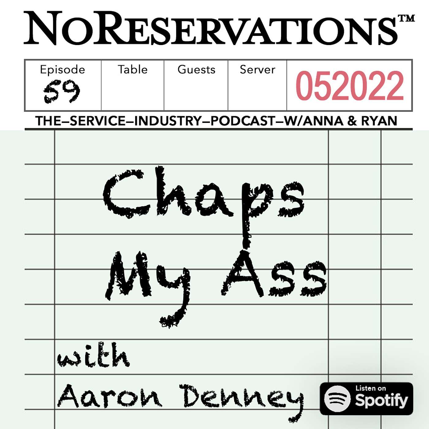 Chaps My Ass
