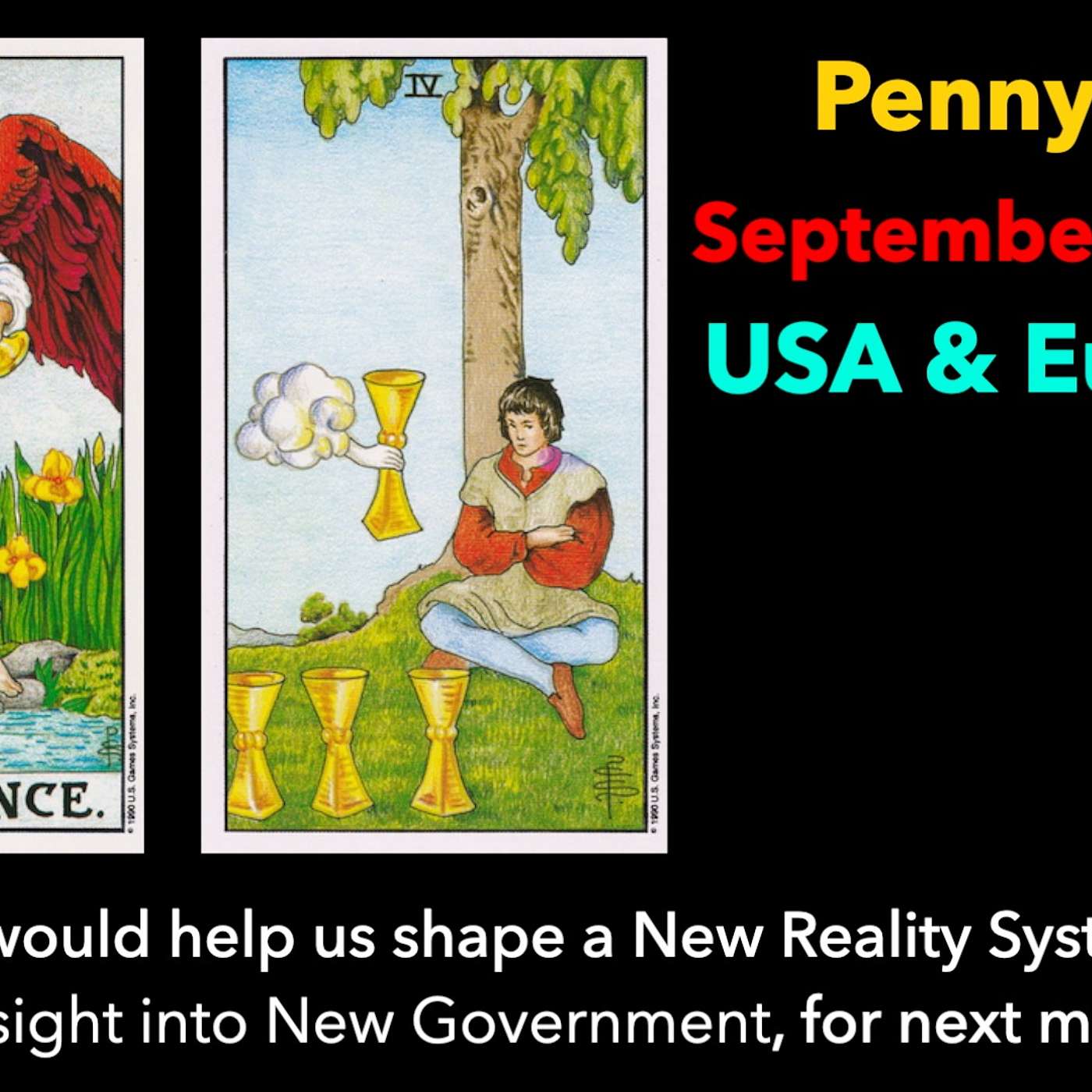 [01 September 2022] Tarot: 1.Shape a New Reality System?  2. Insight into New Government?