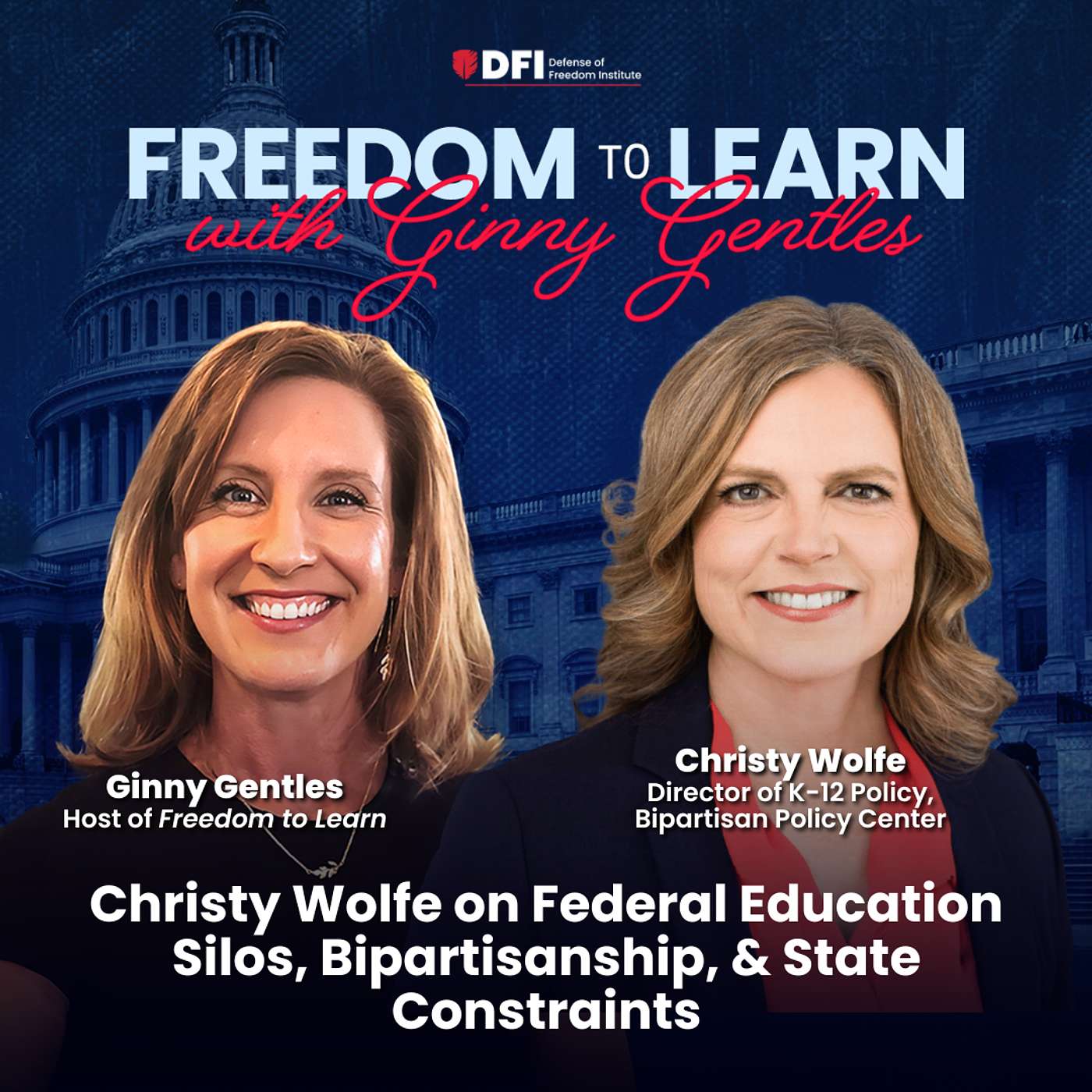 Christy Wolfe on Federal Education Silos, Bipartisanship, & State Constraints episode artwork