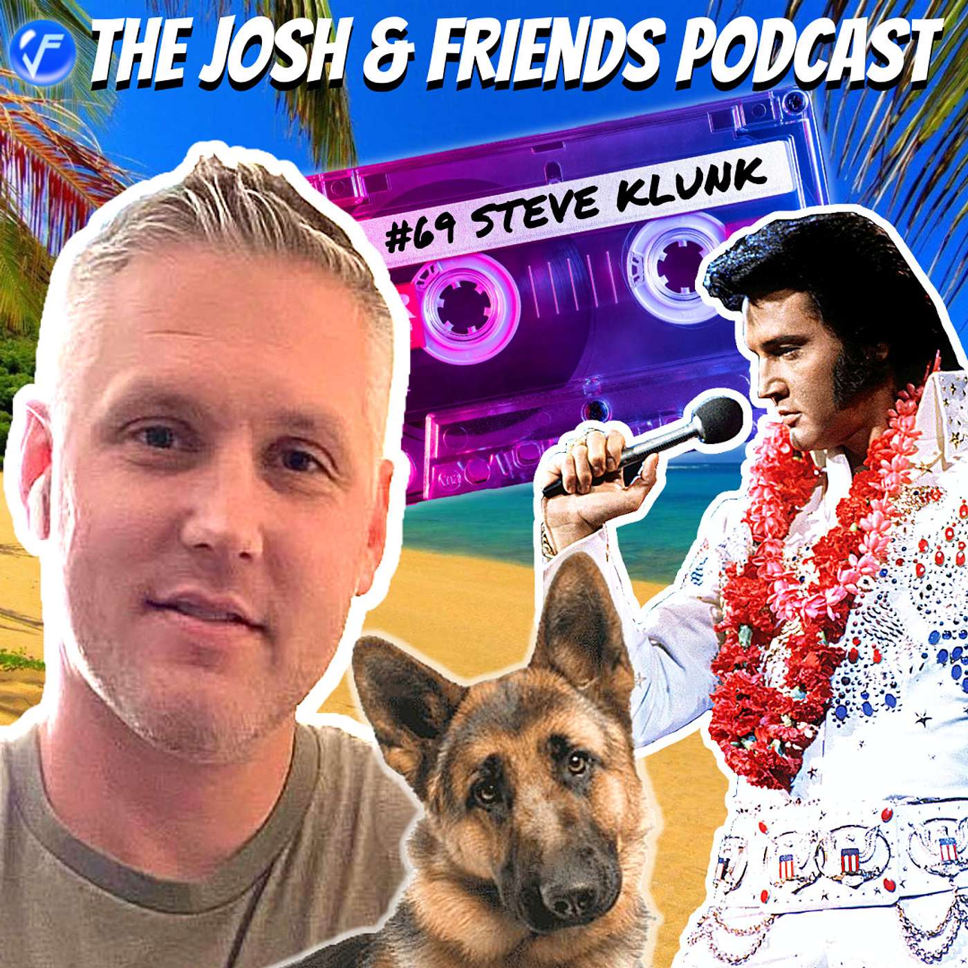 Elvis, Gummies & Gay-9s (Feat. Steve Klunk)