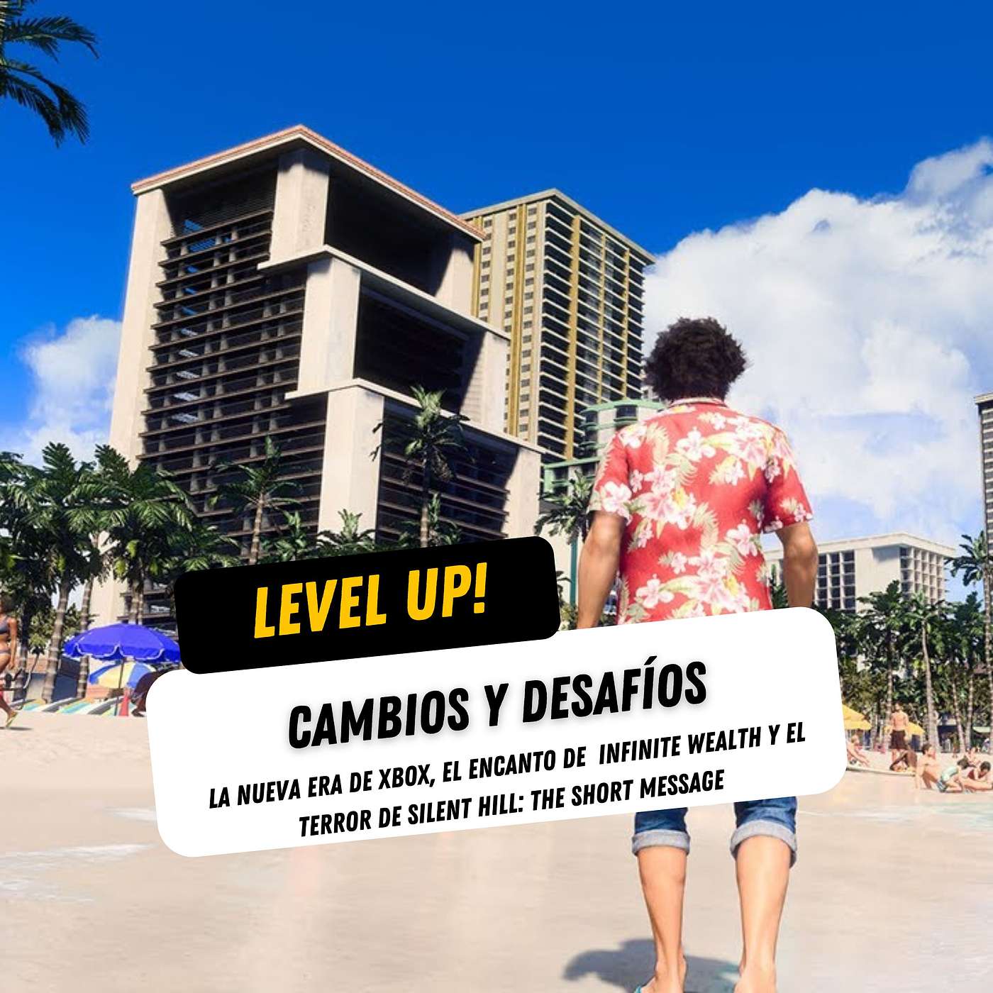 Level Up! - Podcast de videojuegos