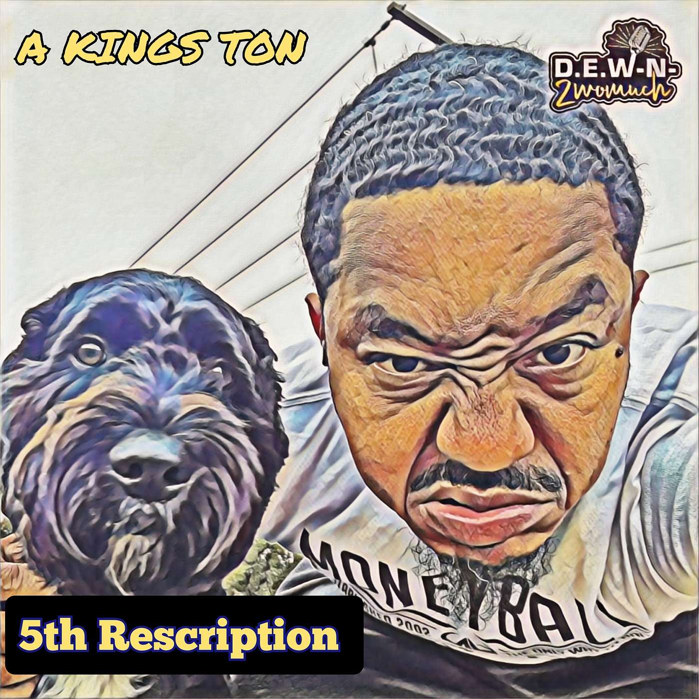 145th Rescription: A Kings Ton