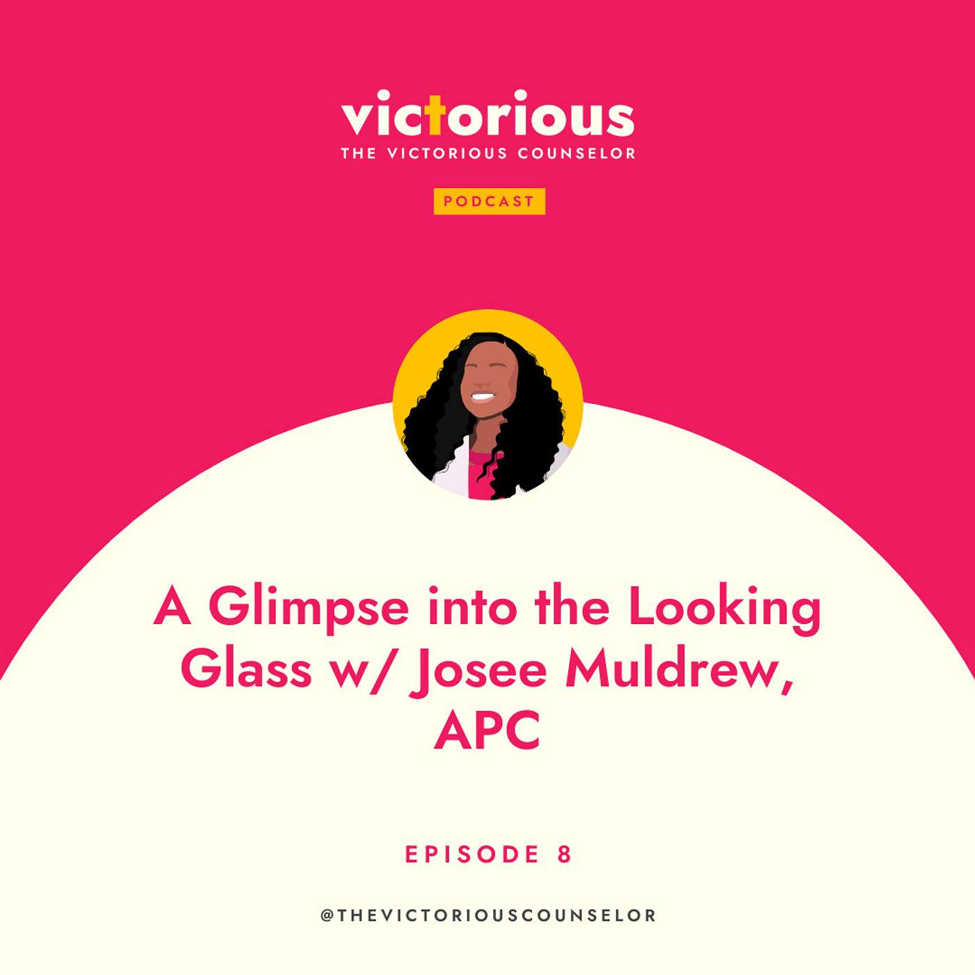 A Glimpse into the Looking Glass w/ Josee Muldrew, APC