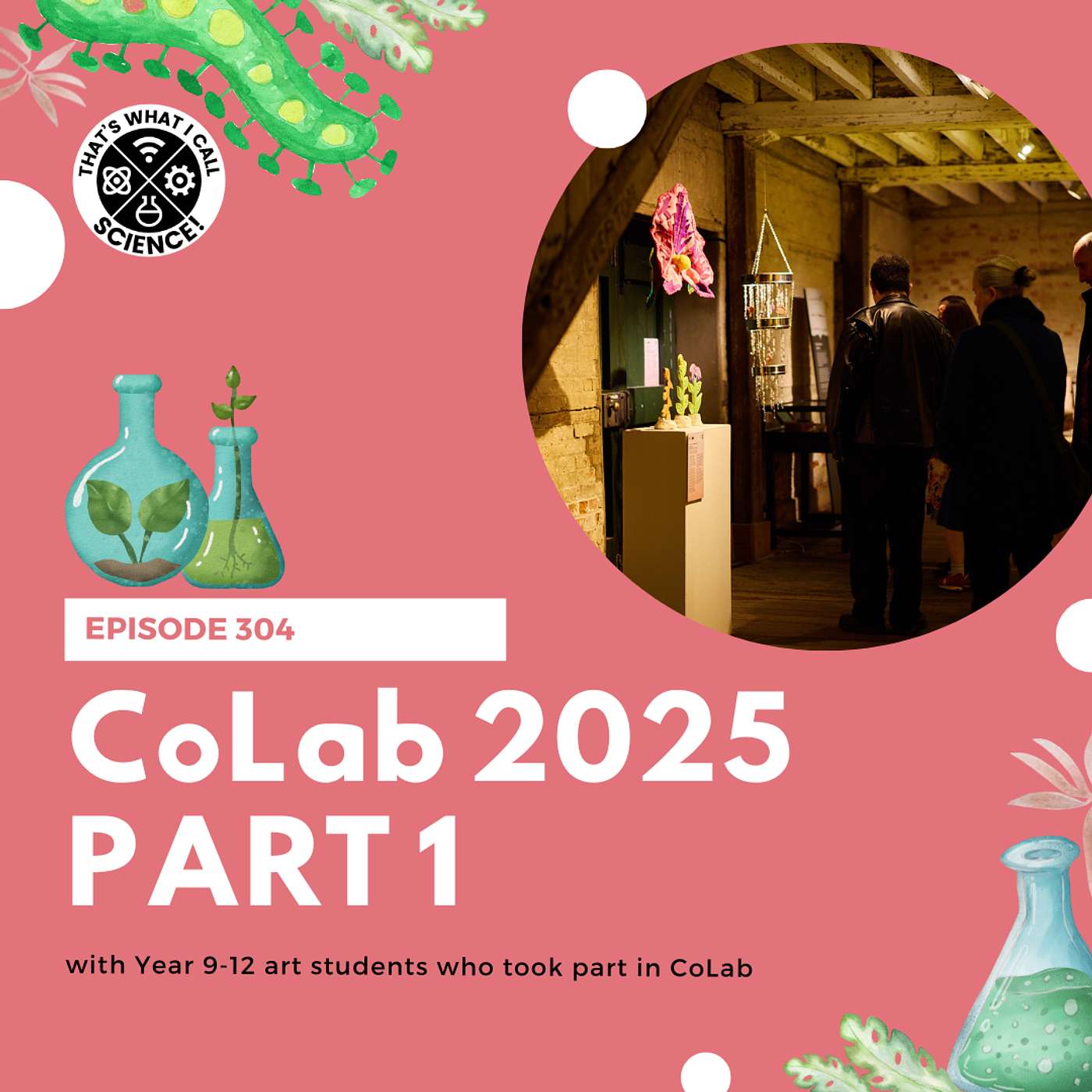 Episode 304: CoLab 2025 - Part 1