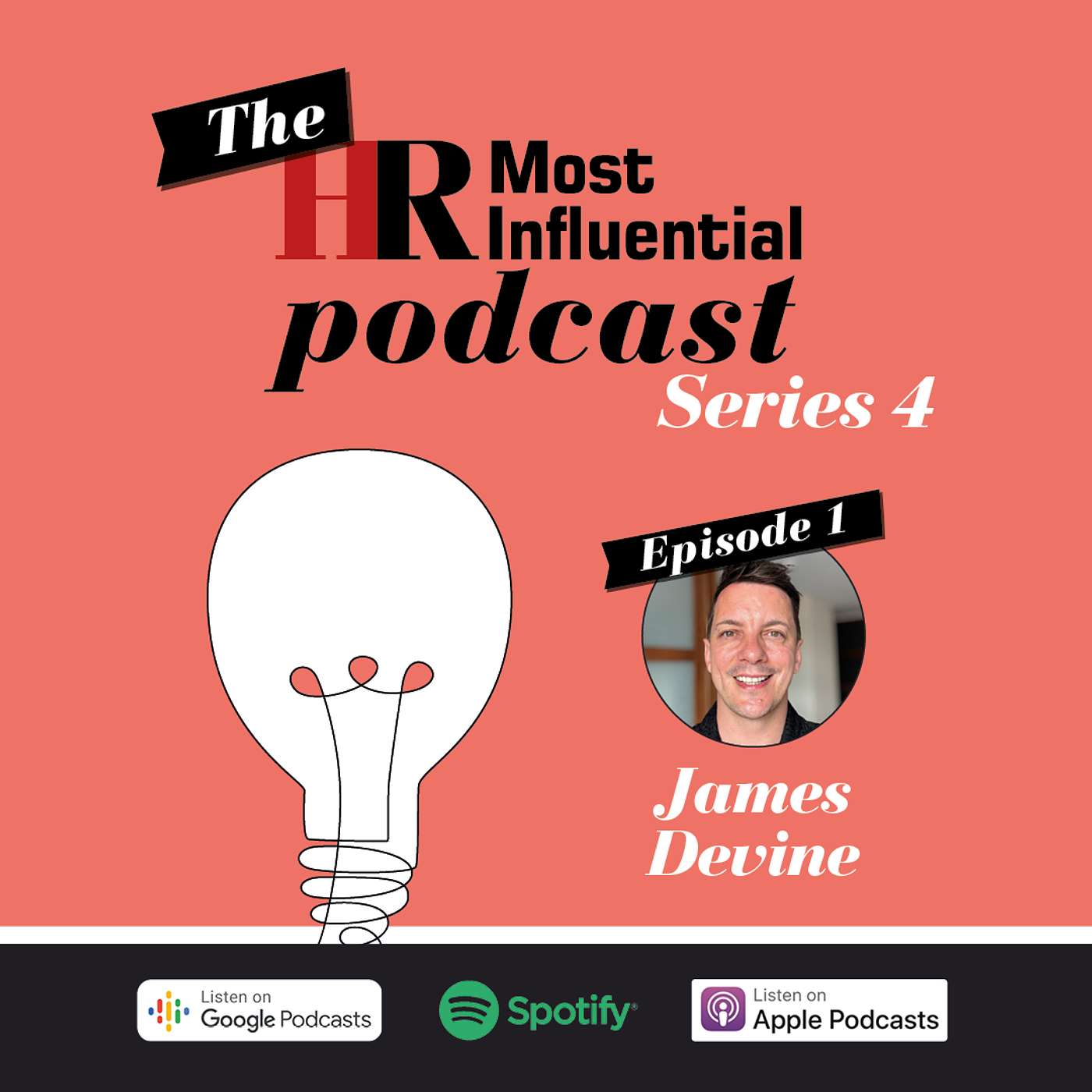 HR Most Influential Podcast - 4.1 The Future of HR (is Giving Transactional Work the Boot), with James Devine