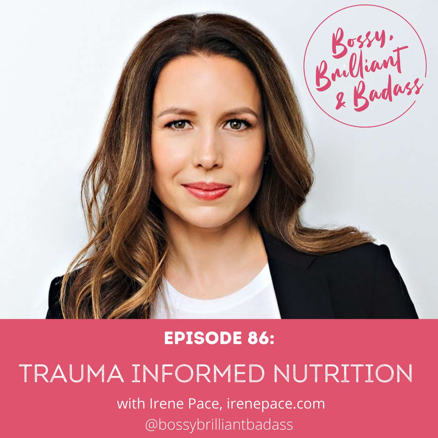 cover of episode Trauma Informed Nutrition (with Irene Pace)