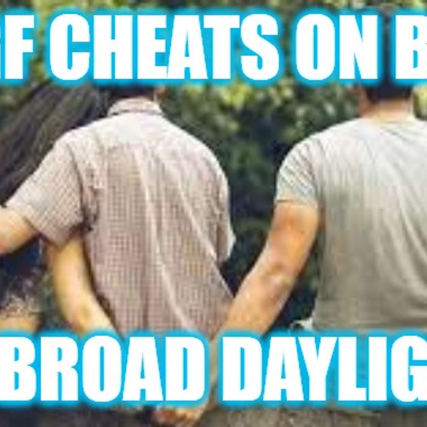 Helios Blog 175 | GF Cheating On Her BF In Broad Daylight episode artwork