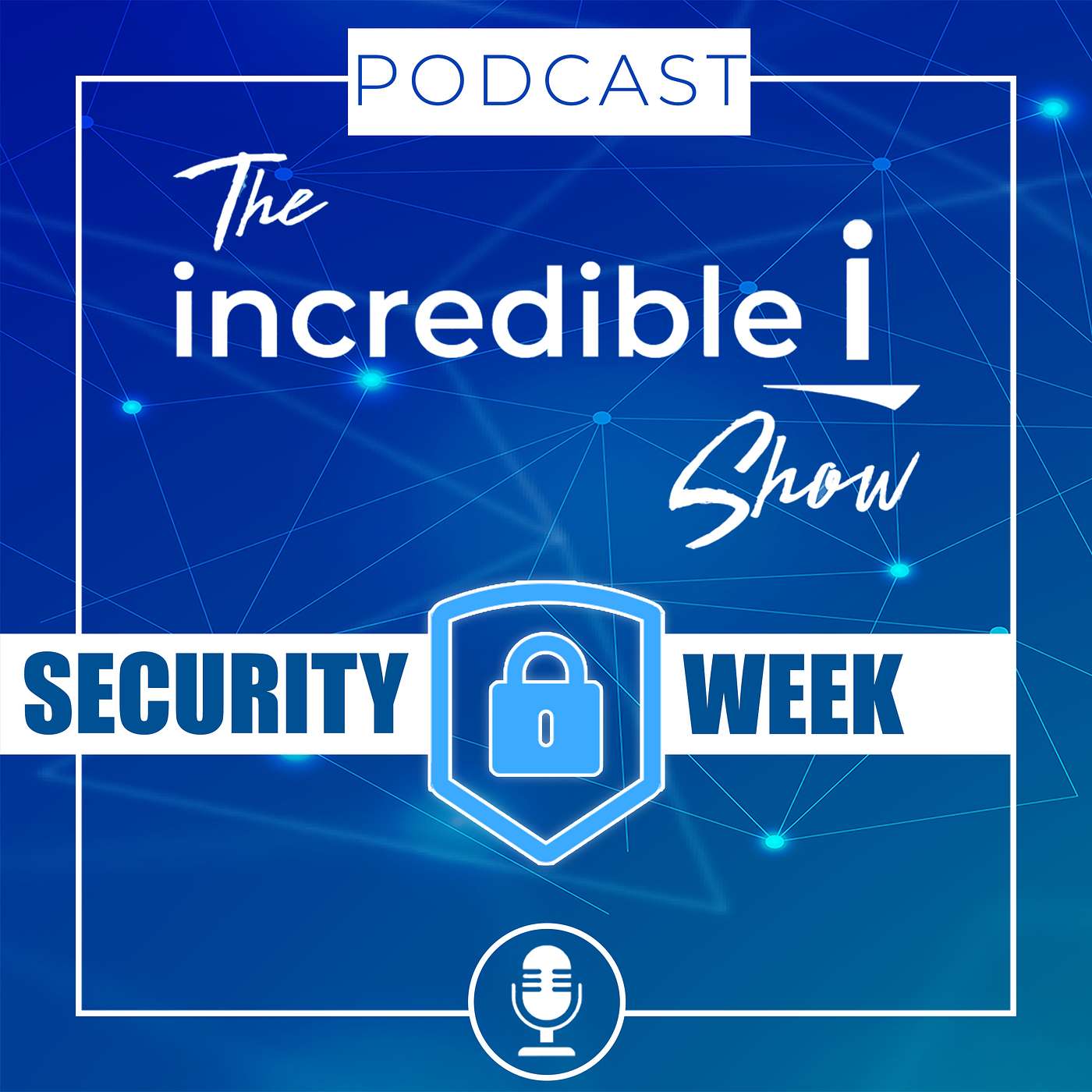 The Incredible i Show