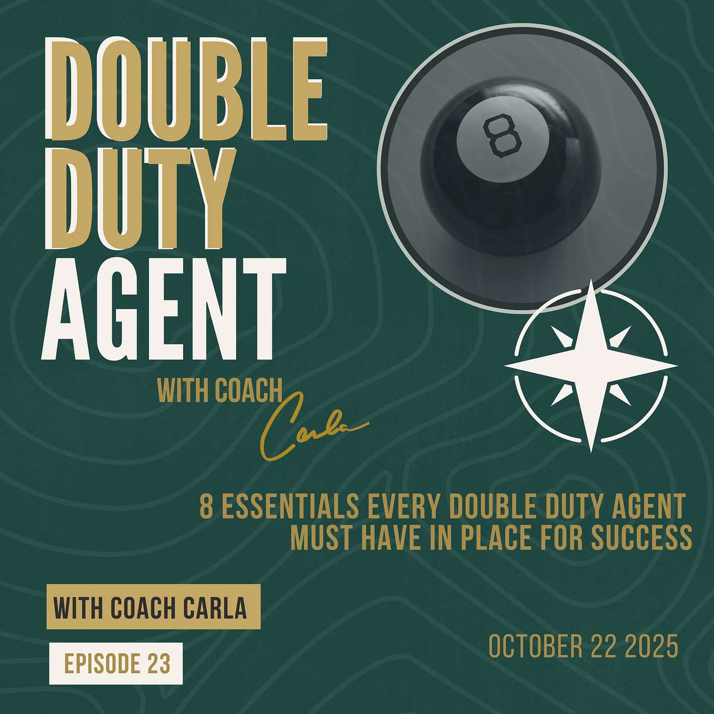 The Double Duty Agent™️ Podcast with Carla Higgins
