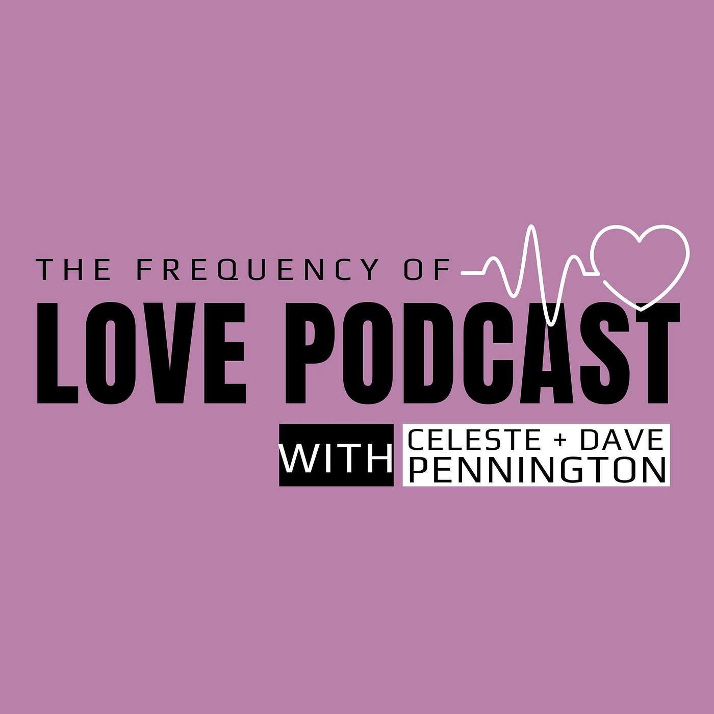 The Frequency of Love Podcast