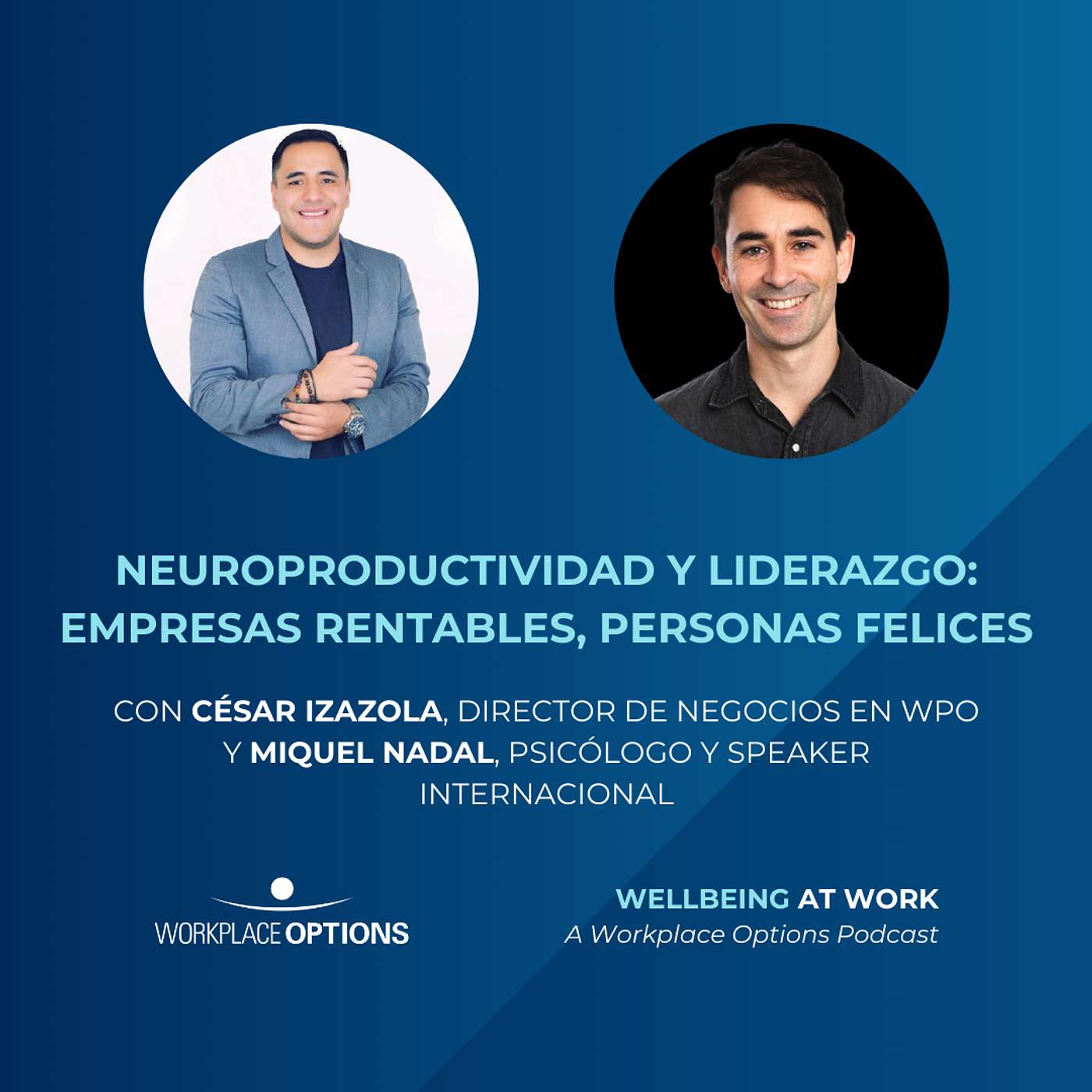 Neuroproductividad Y Liderazgo: Empresas Rentables, Personas Felices