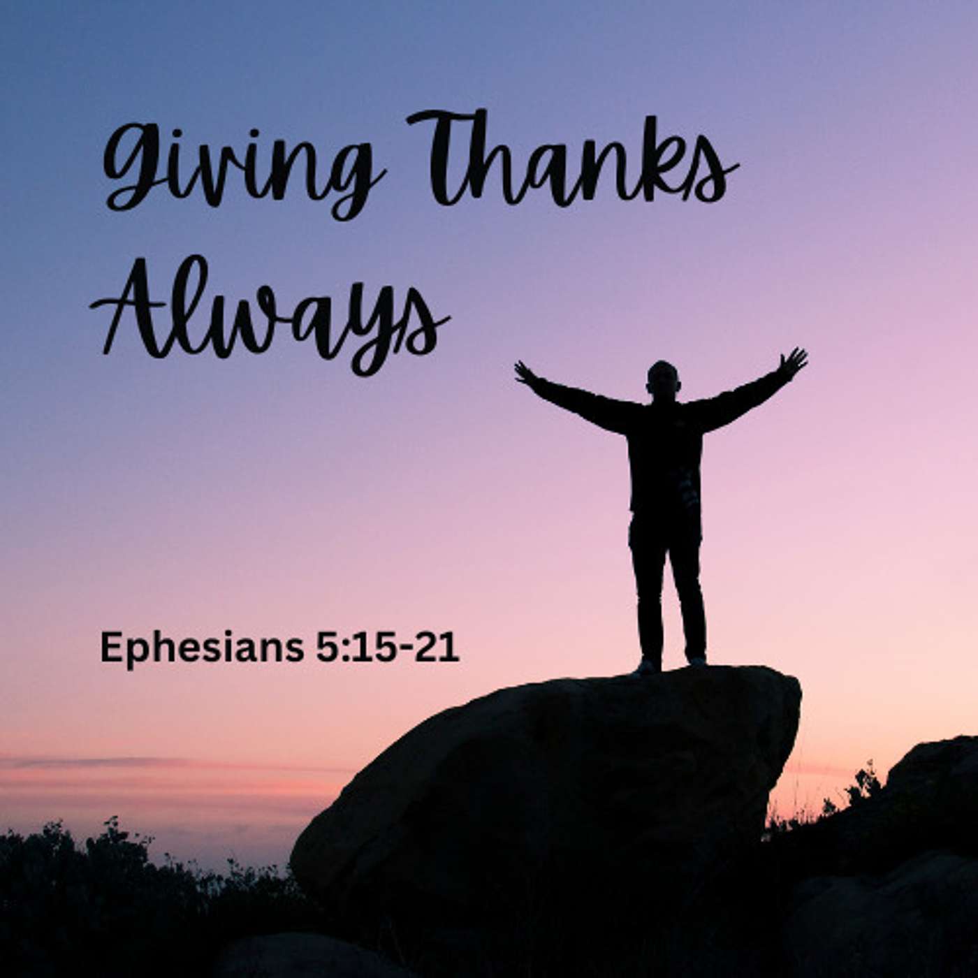 Giving Thanks Always