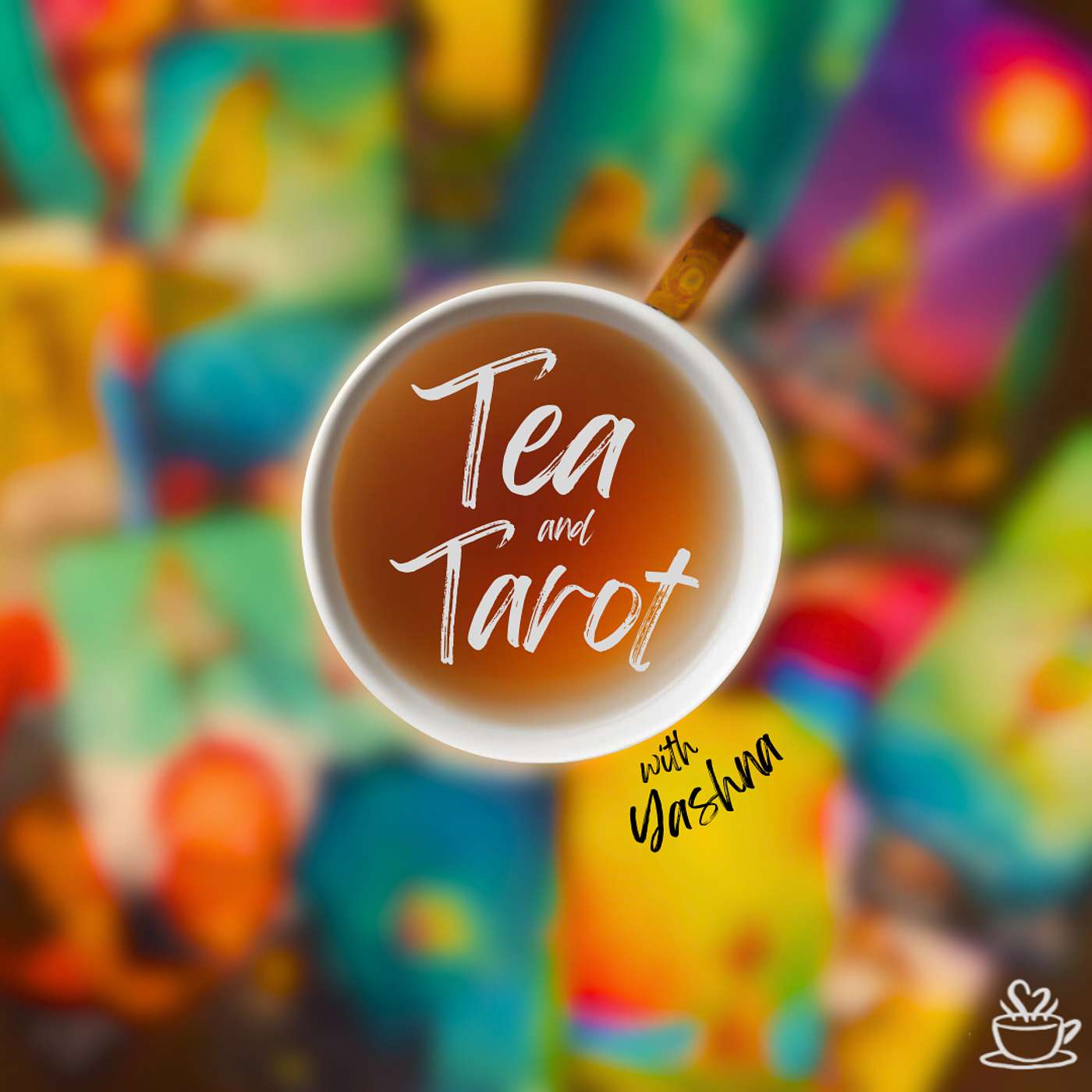 Tea and Tarot with Yashna