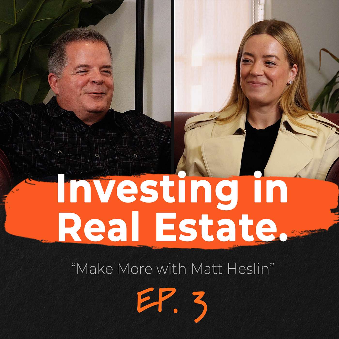 Investing in Real Estate with Guest Brittany Heslin.