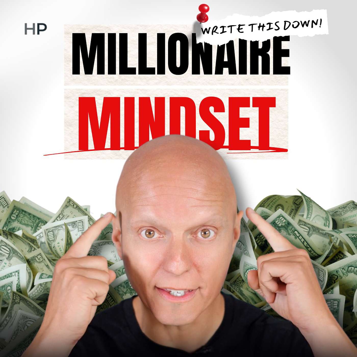 The Millionaire Mindset: 12 Ways Rich People Think Differently