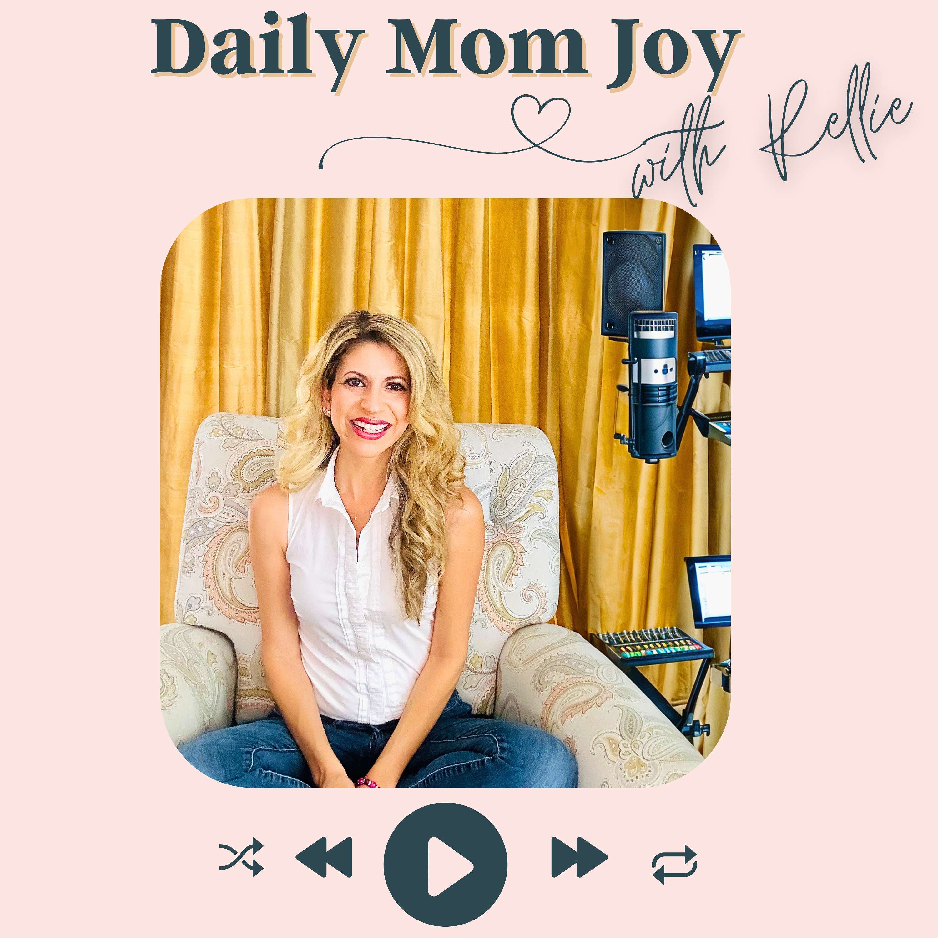 Daily Mom Joy with Rellie