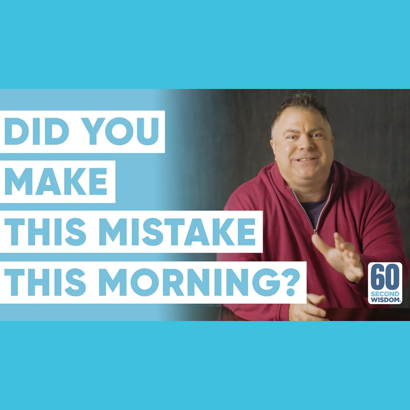 Can One Decision Shape the Rest of Your Day? - Matthew Kelly - 60 Second Wisdom