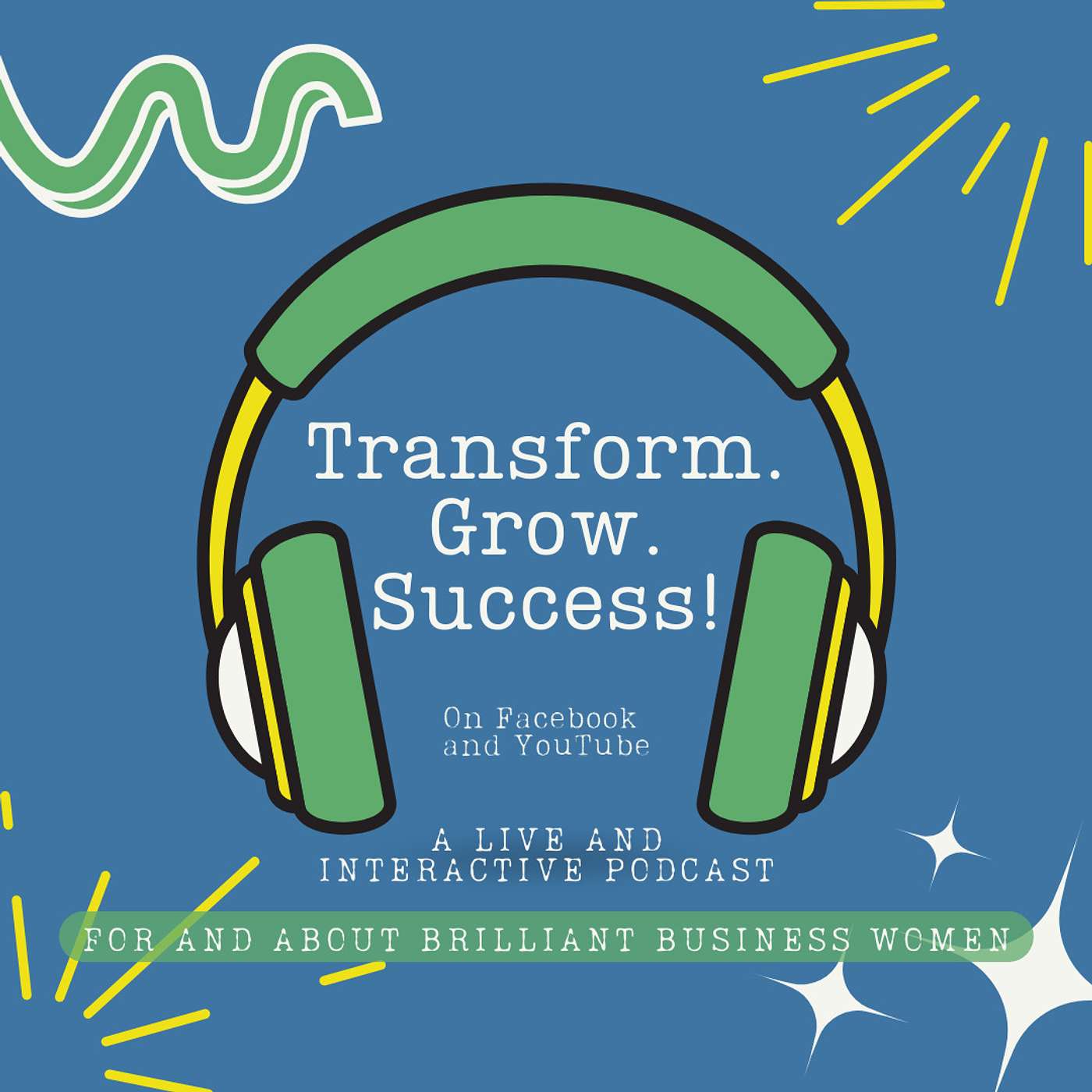 Transform. Grow. Success!