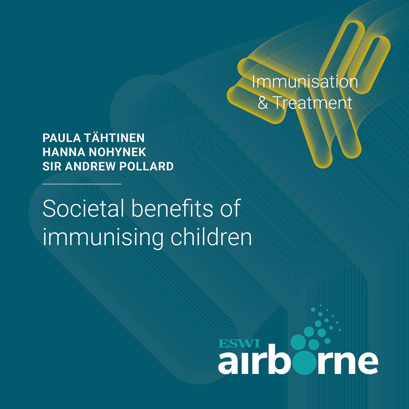 Immunisation and treatment - Societal benefits of immunising children Immunisation and treatment - Societal benefits of immunising children