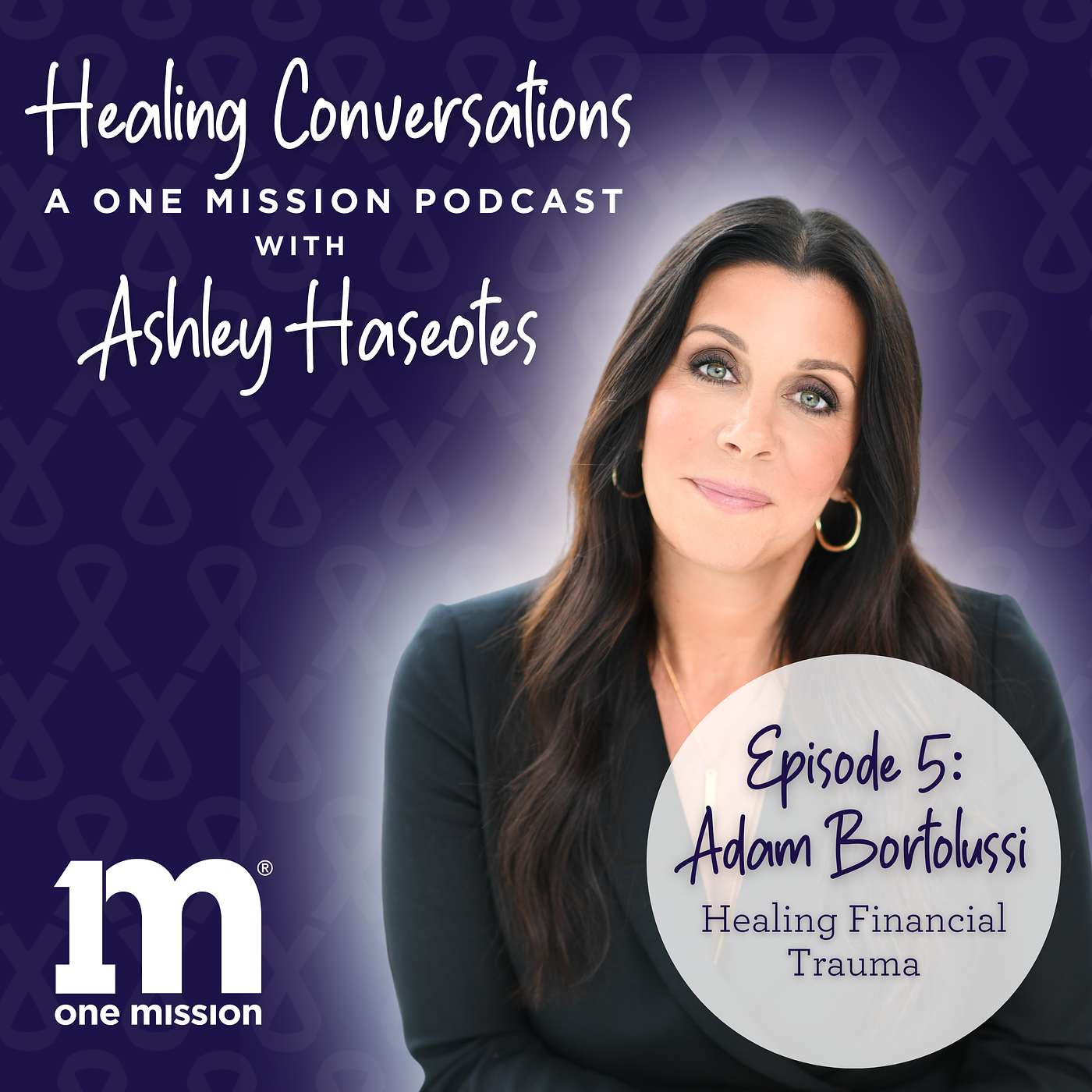 Healing Conversations - a One Mission Podcast