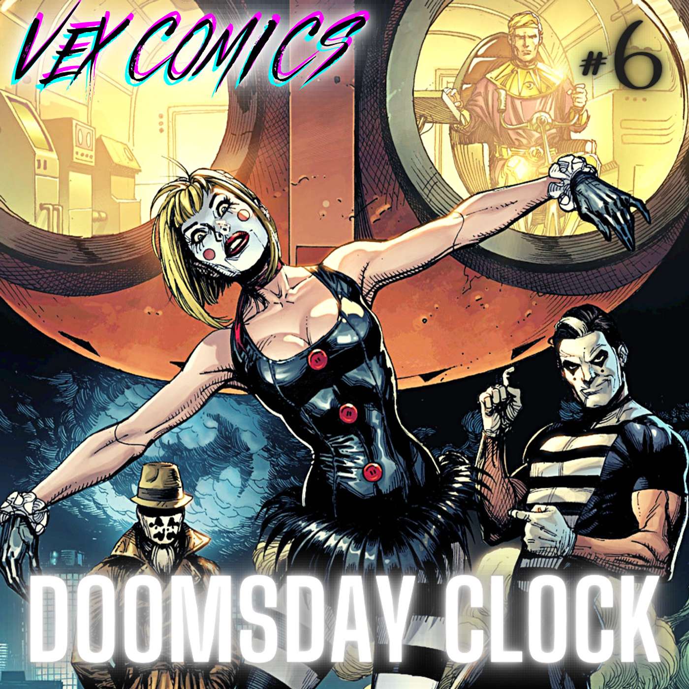 Doomsday Clock - Episode 6
